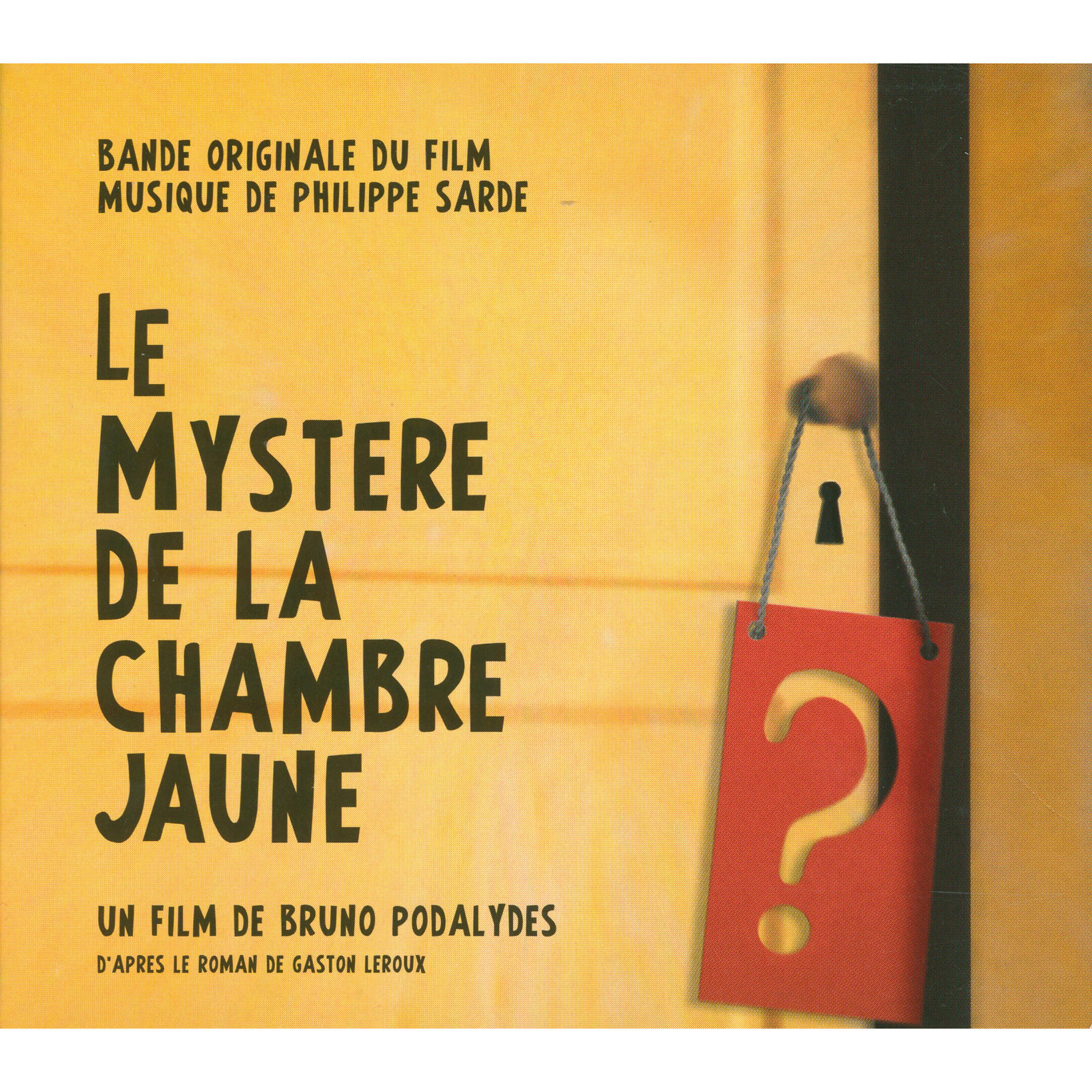 Постер альбома Le mystère de la chambre jaune (Bande originale du film)