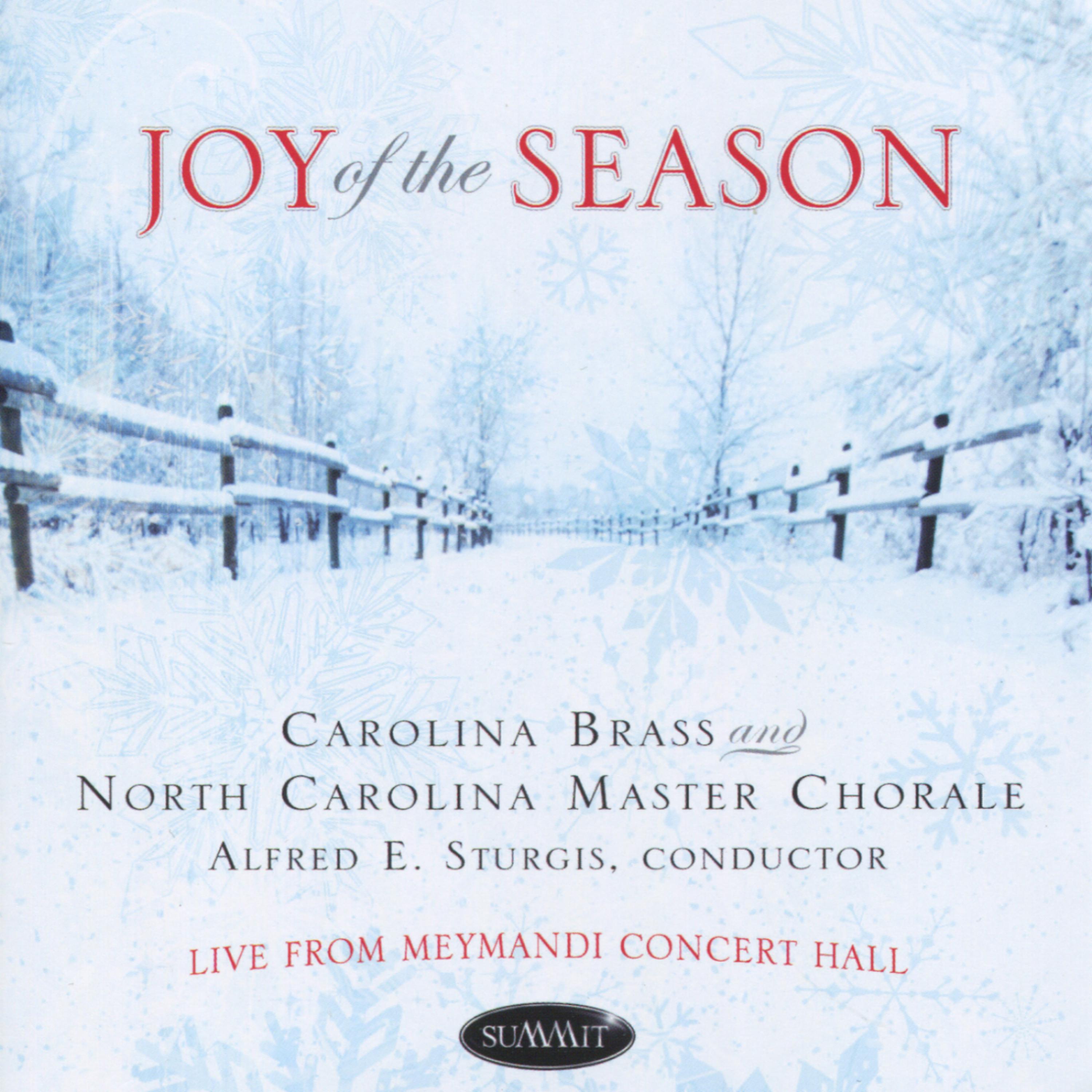 Постер альбома Joy of the Season - Live from Meymandi Concert Hall