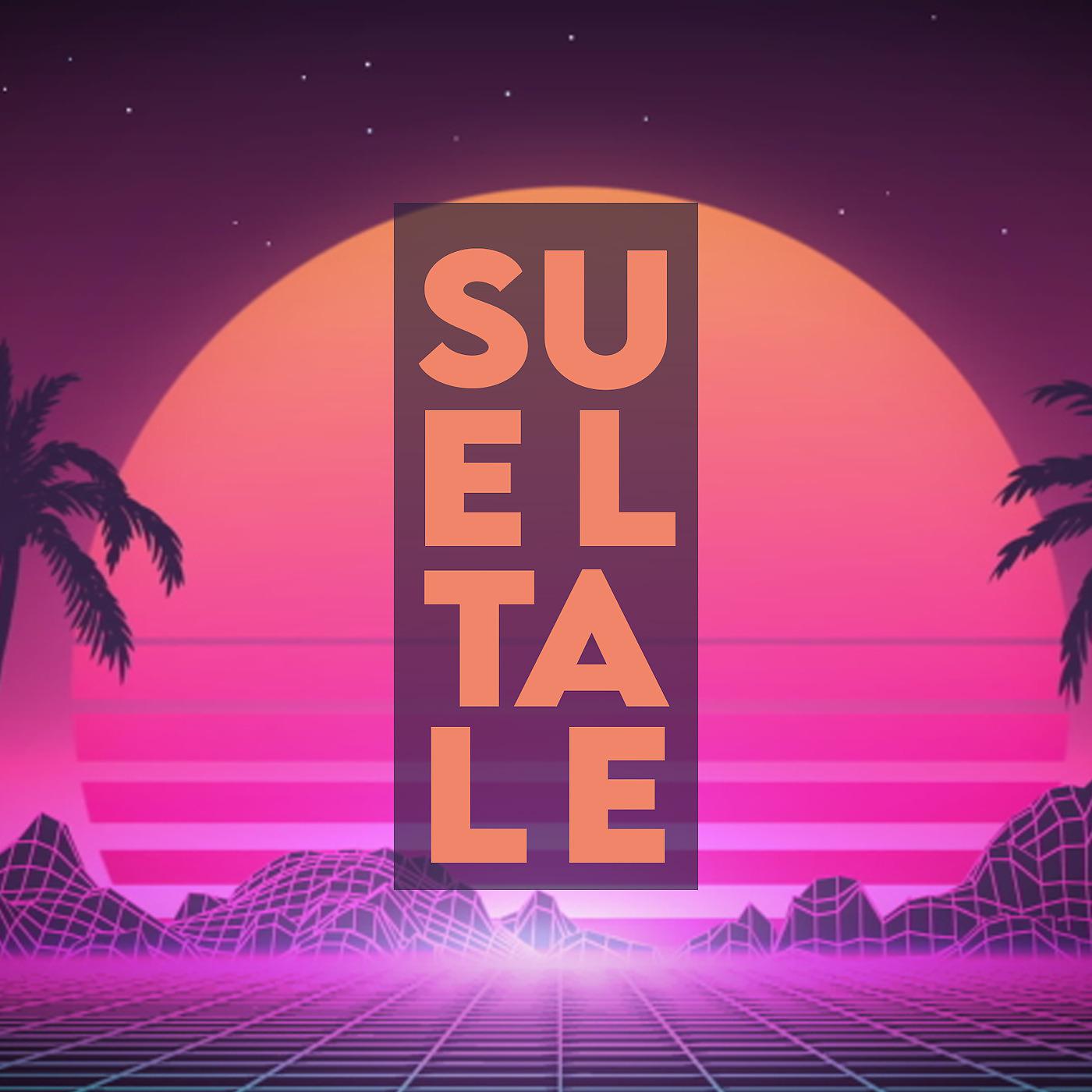 Постер альбома Sueltale
