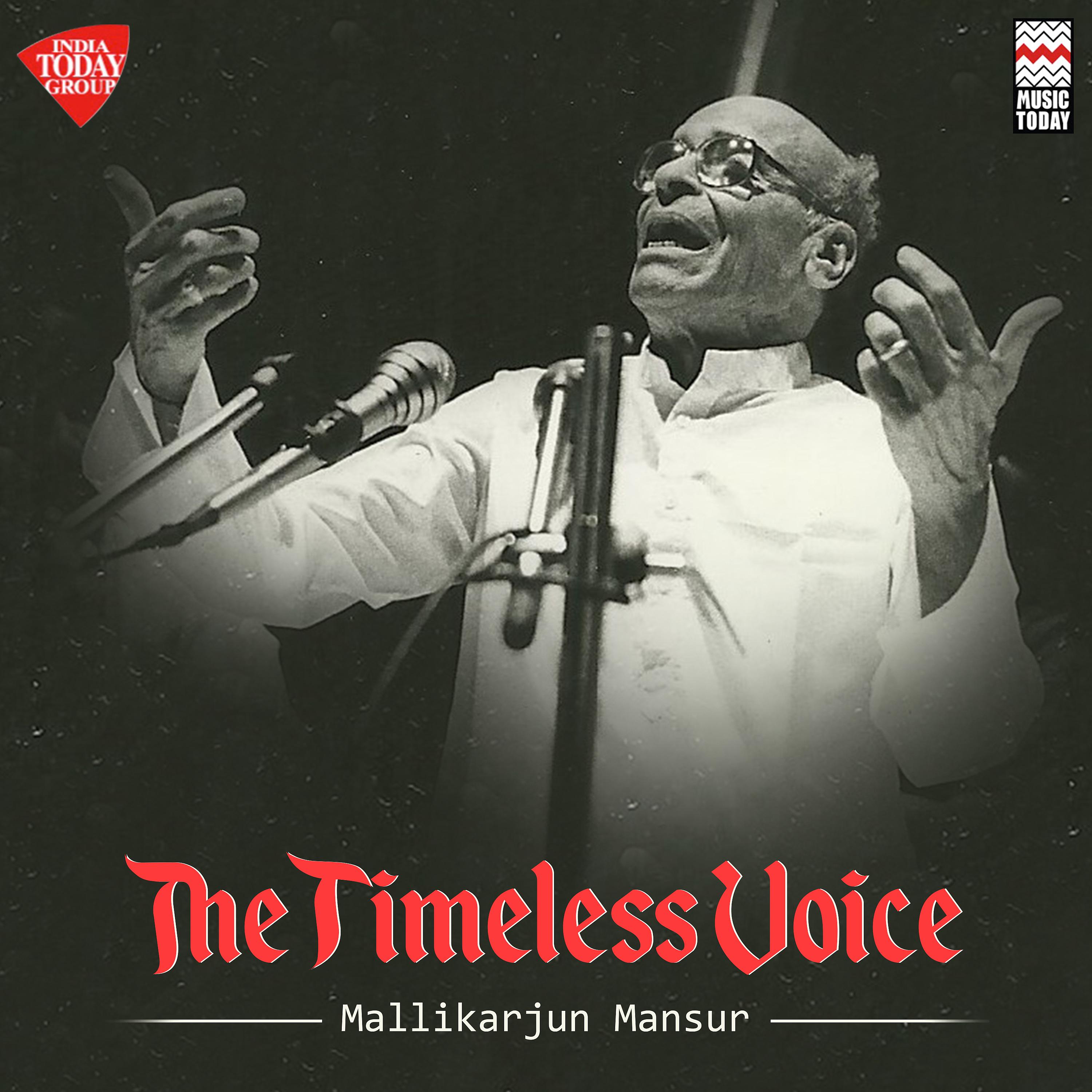 Постер альбома The Timeless Voice - Mallikarjun Mansur