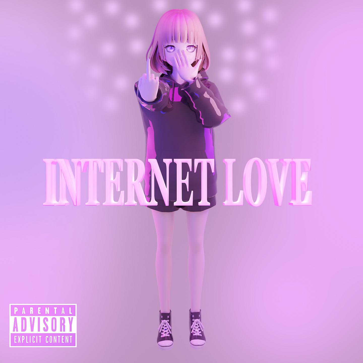 Постер альбома INTERNET LOVE
