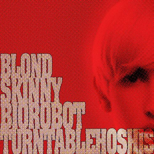 Постер альбома Blond Skinny Biorobot