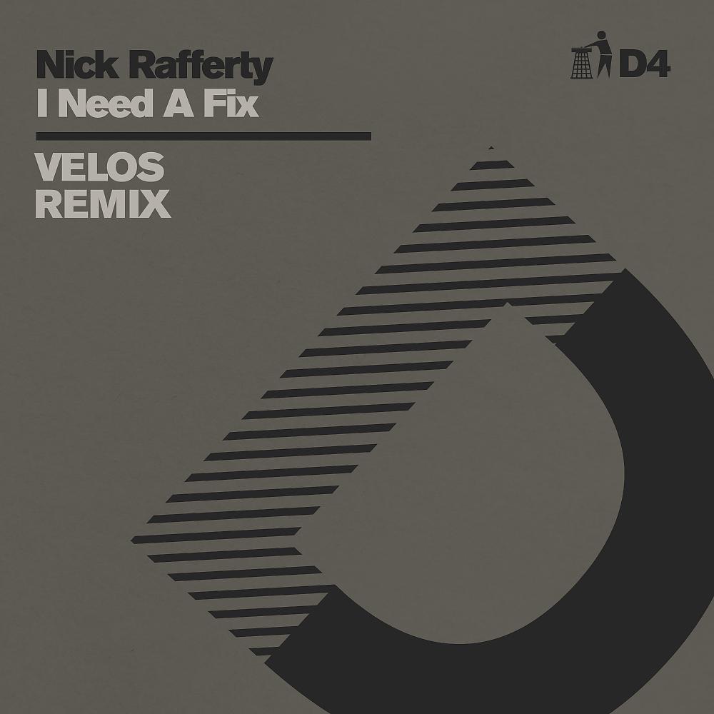 Постер альбома I Need A Fix (Velos Remix) - D4