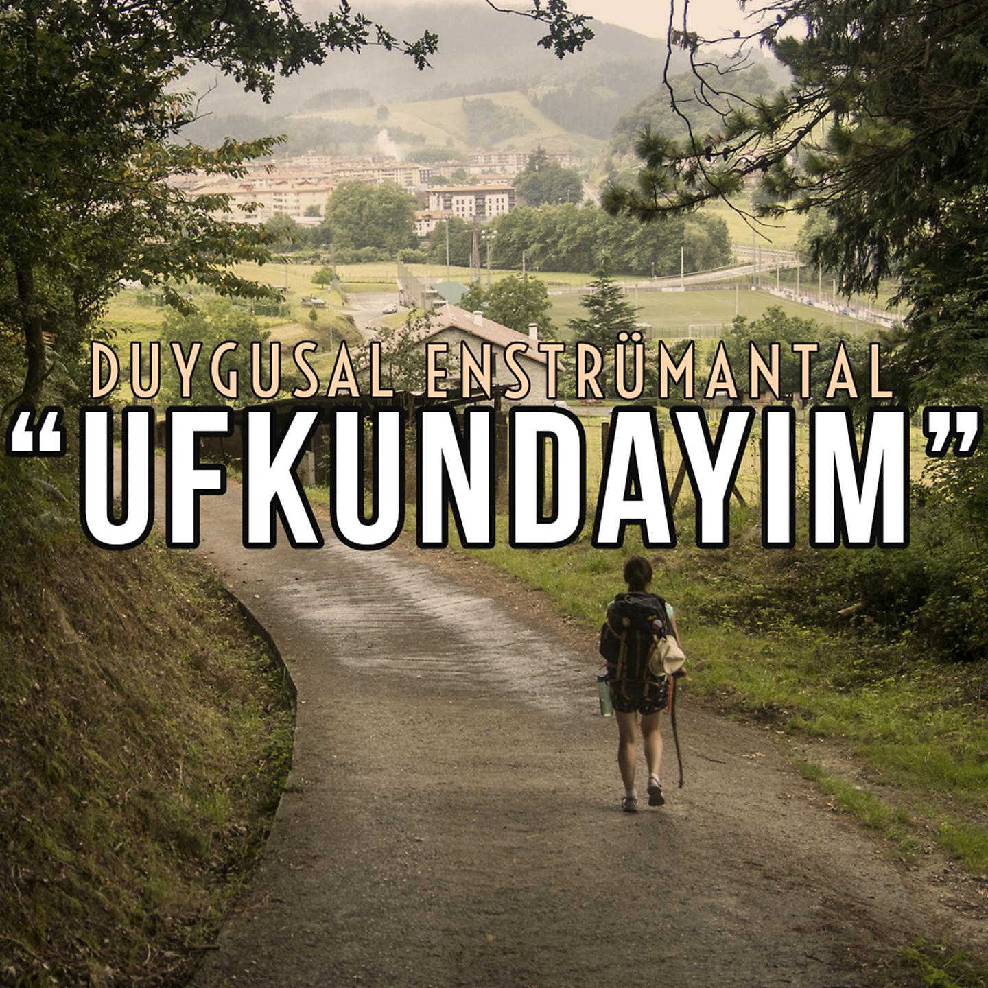 Постер альбома Ufkundayım