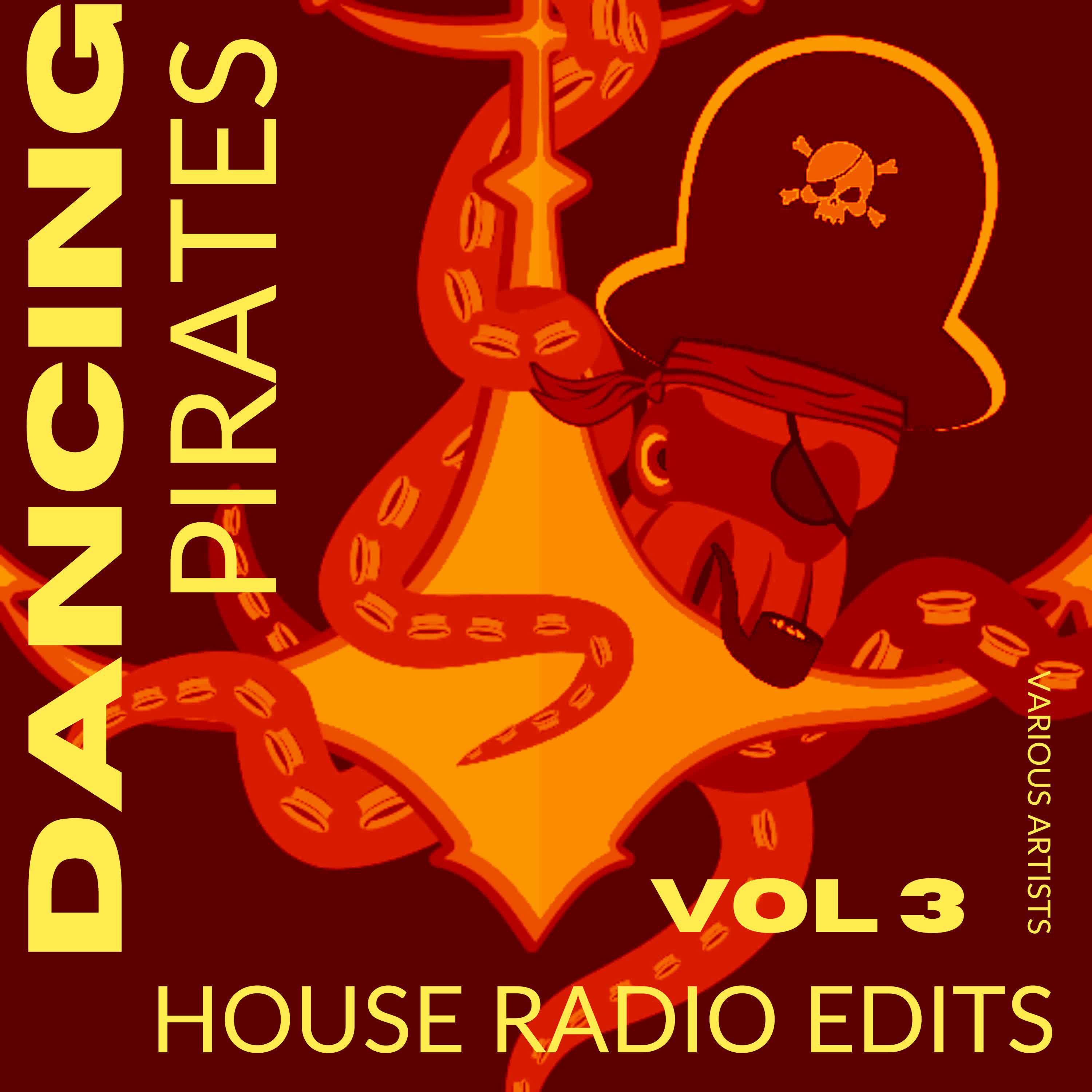 Постер альбома Dancing Pirates, Vol. 3