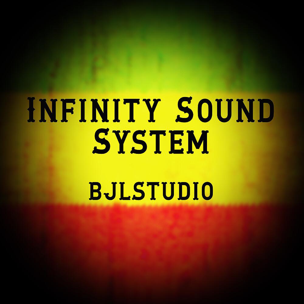 Постер альбома Infinity Sound System
