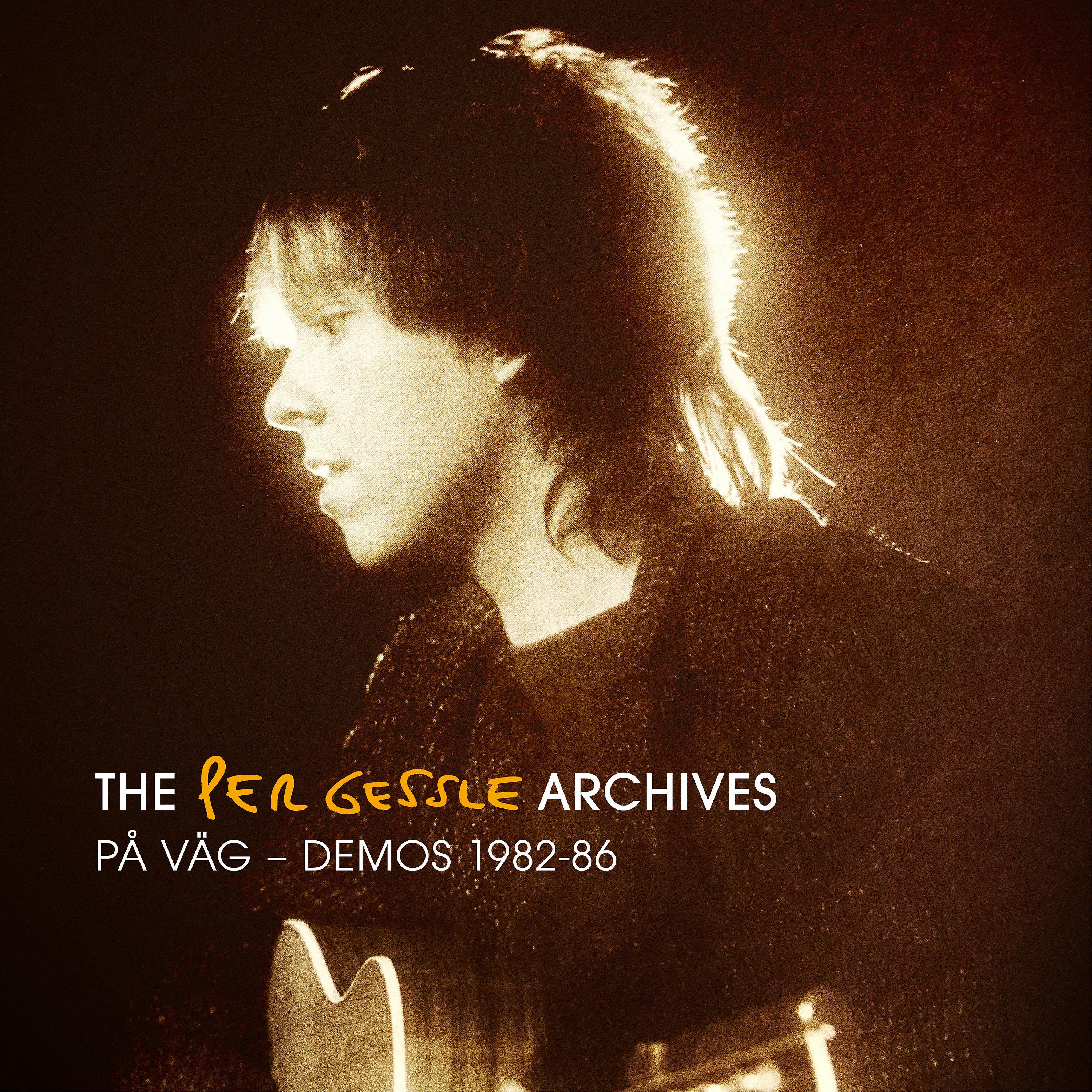 Постер альбома The Per Gessle Archives - På väg - Demos 1982-86
