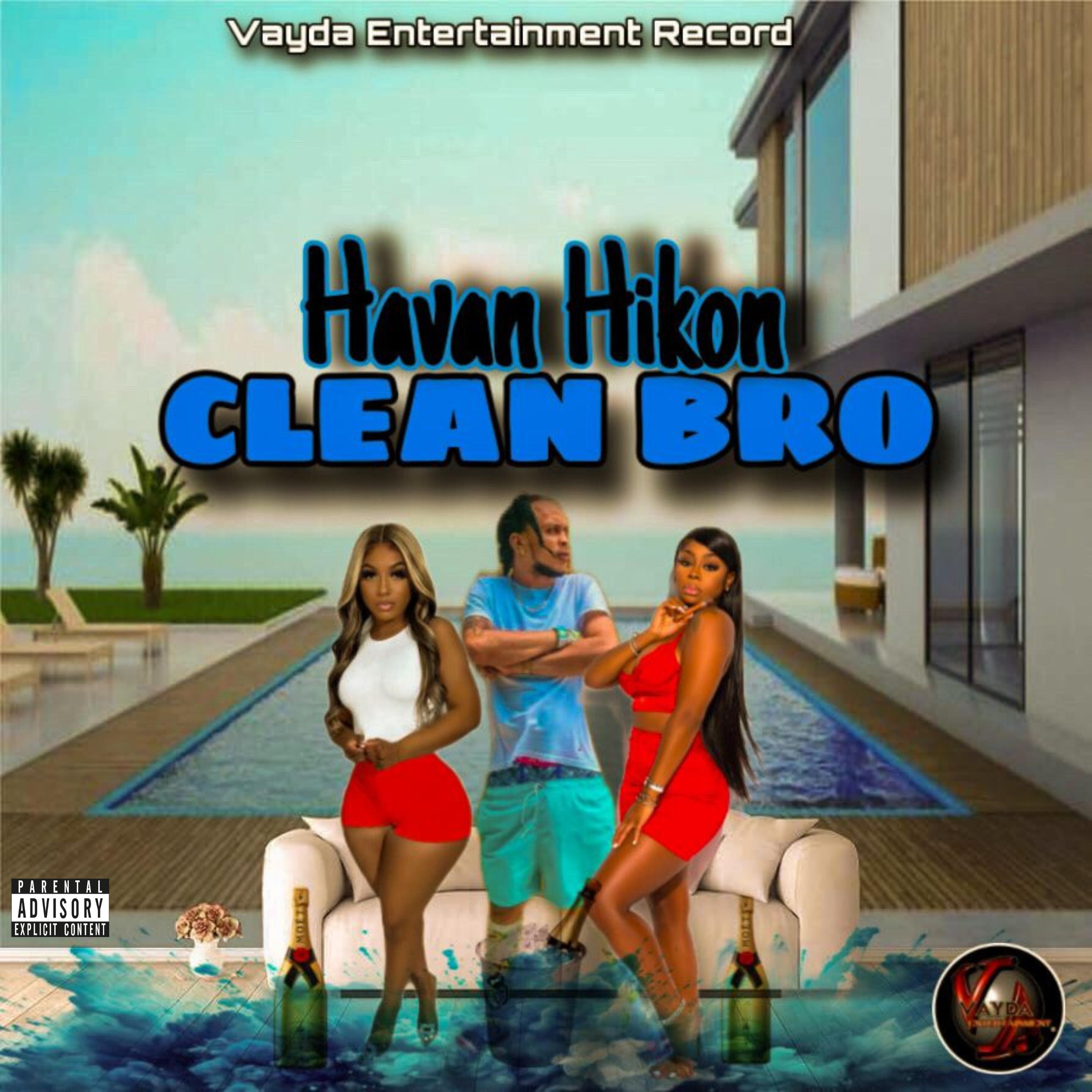 Постер альбома Clean Bro
