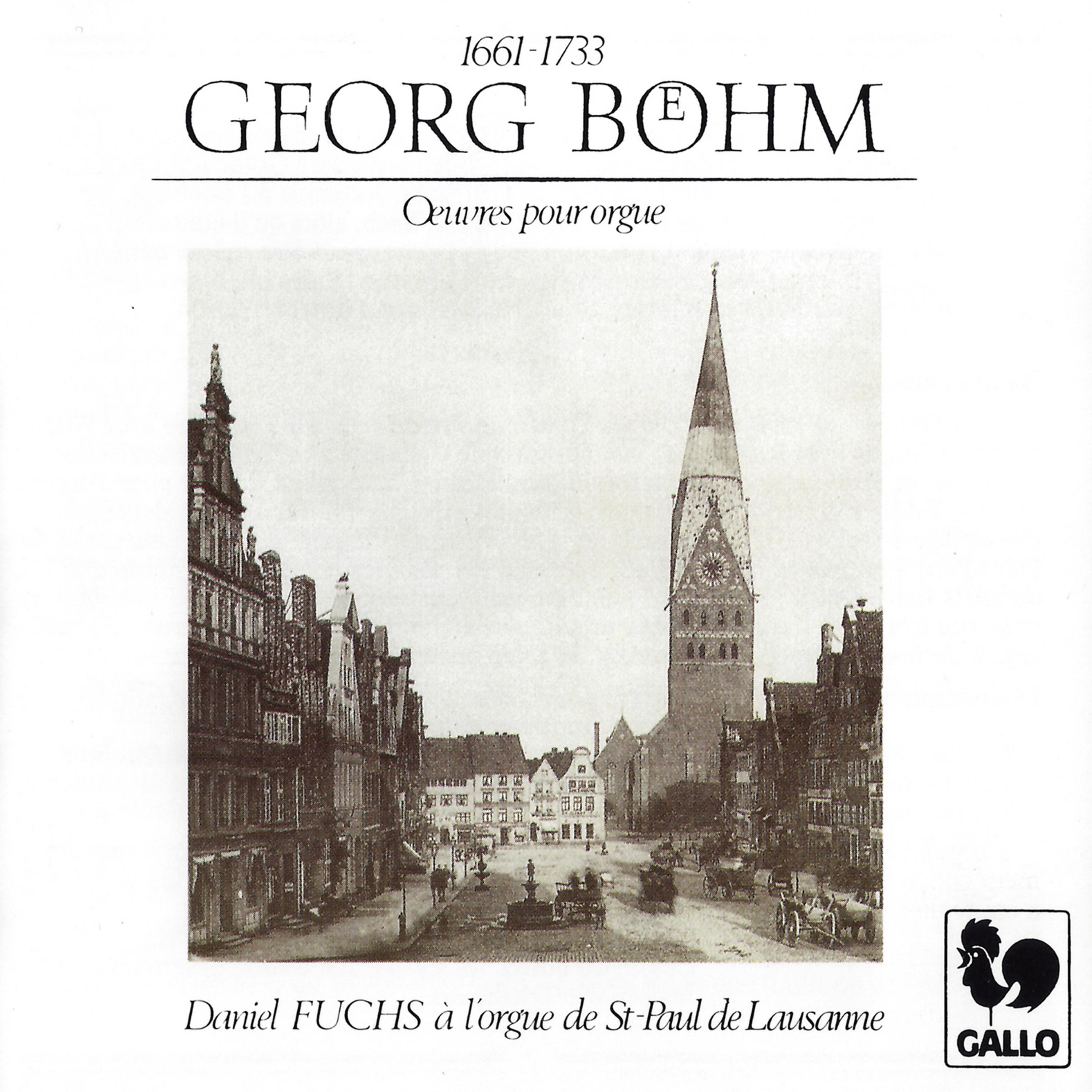 Постер альбома Georg Böhm: Saint-Paul Organ of Lausanne