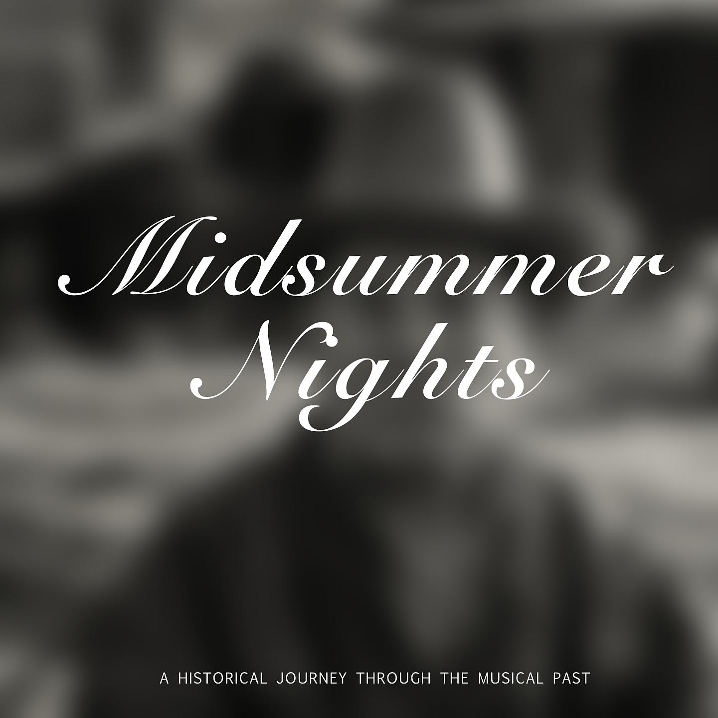 Постер альбома Midsummer Nights