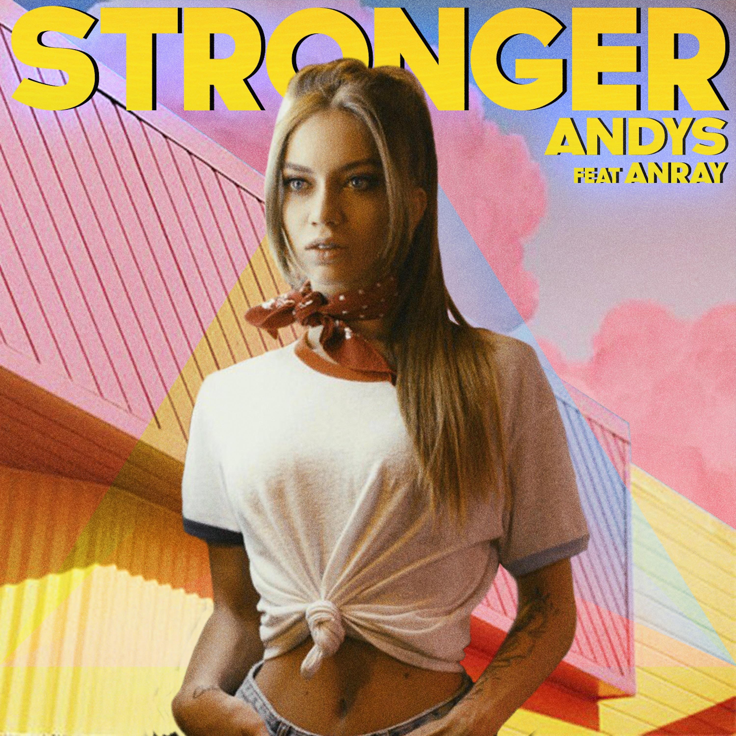 Постер альбома Stronger (feat. Anray)
