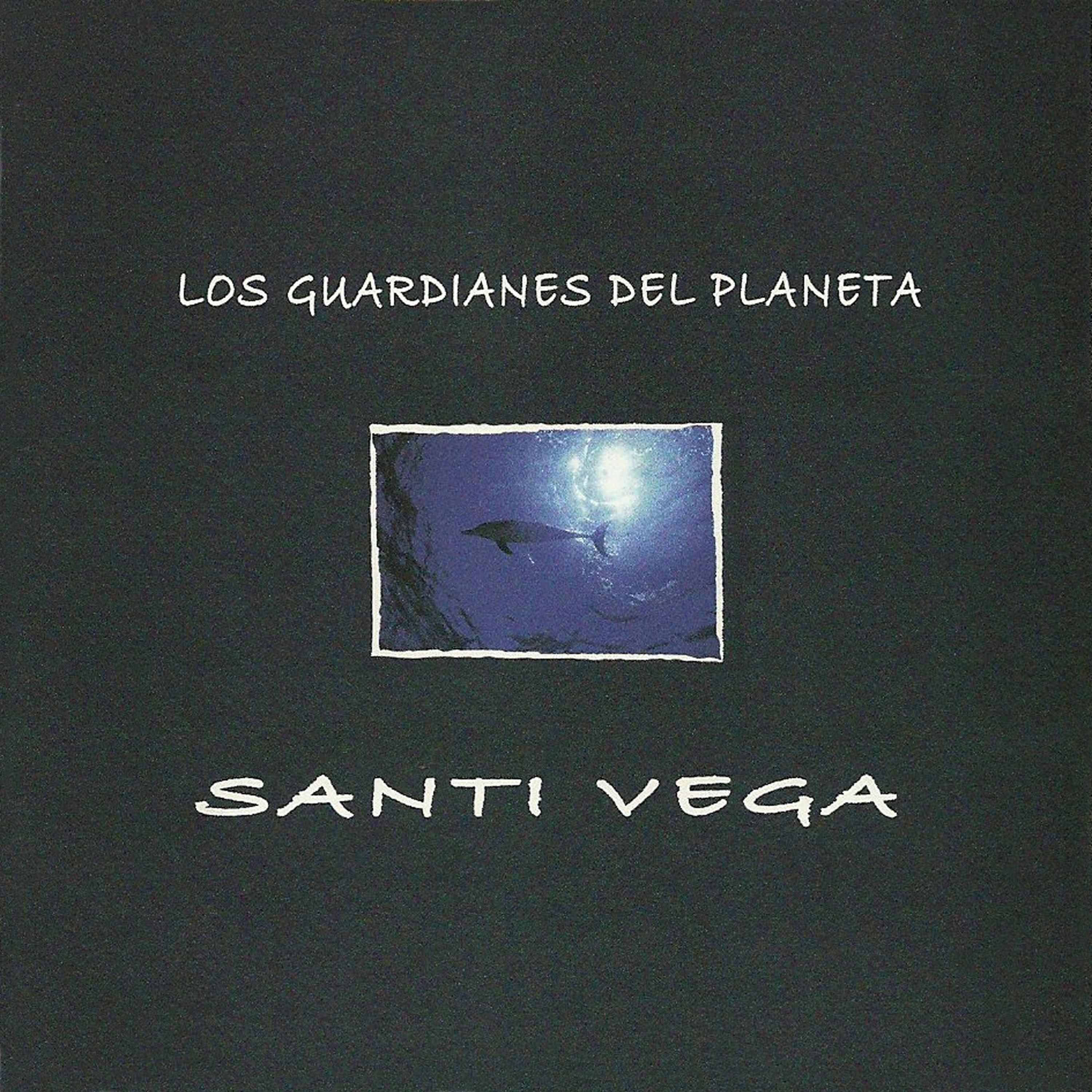 Постер альбома Los Guardianes del Planeta