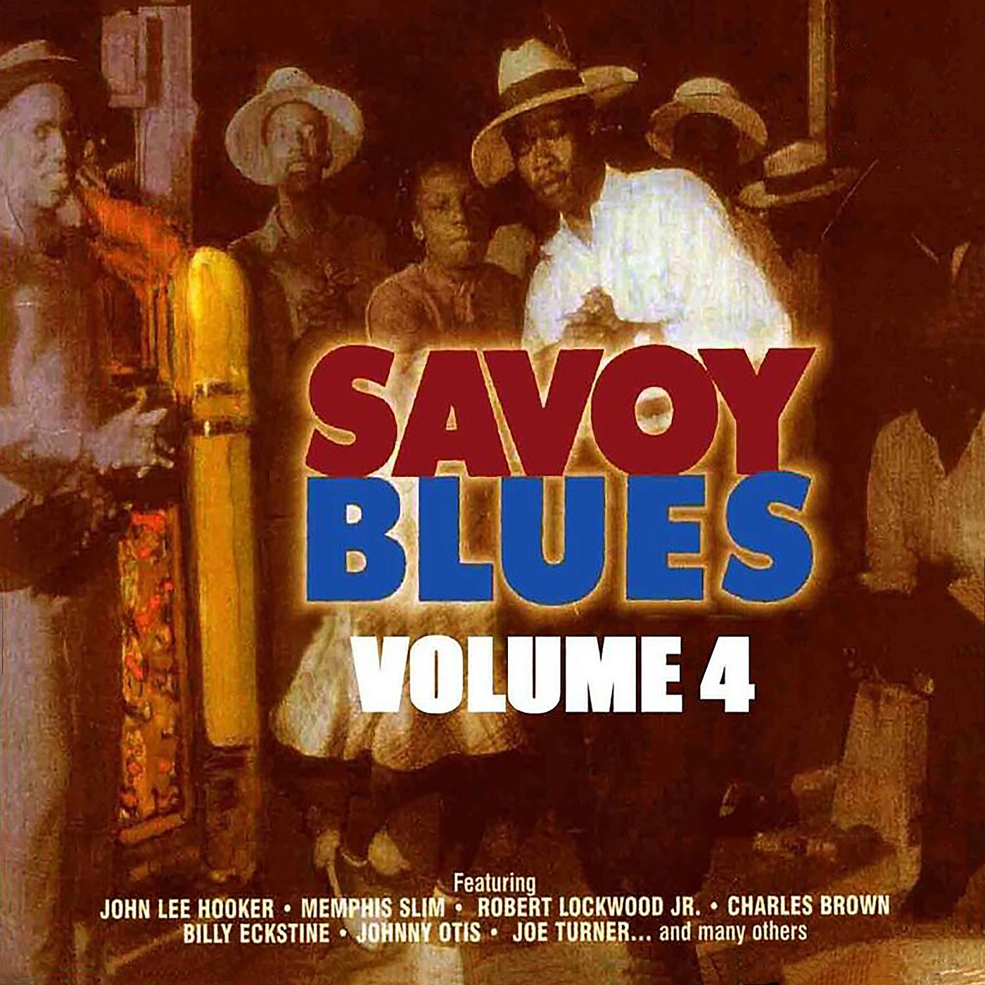 Постер альбома The Savoy Blues, Vol. 4
