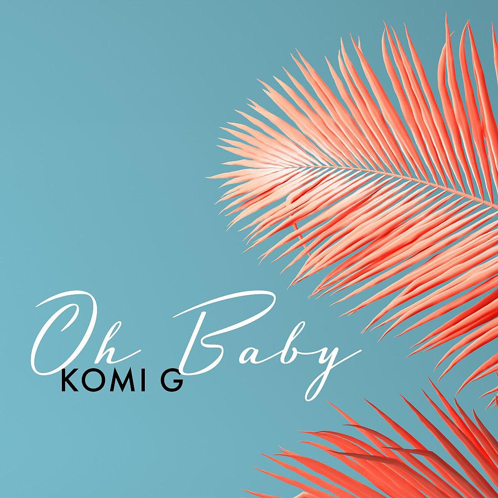 Постер альбома Oh Baby (Radio Edits)