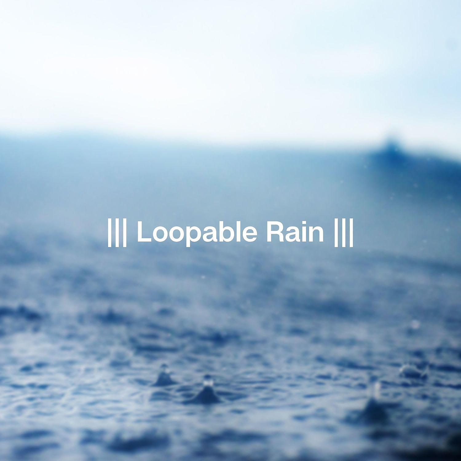 Постер альбома Loopable Rain