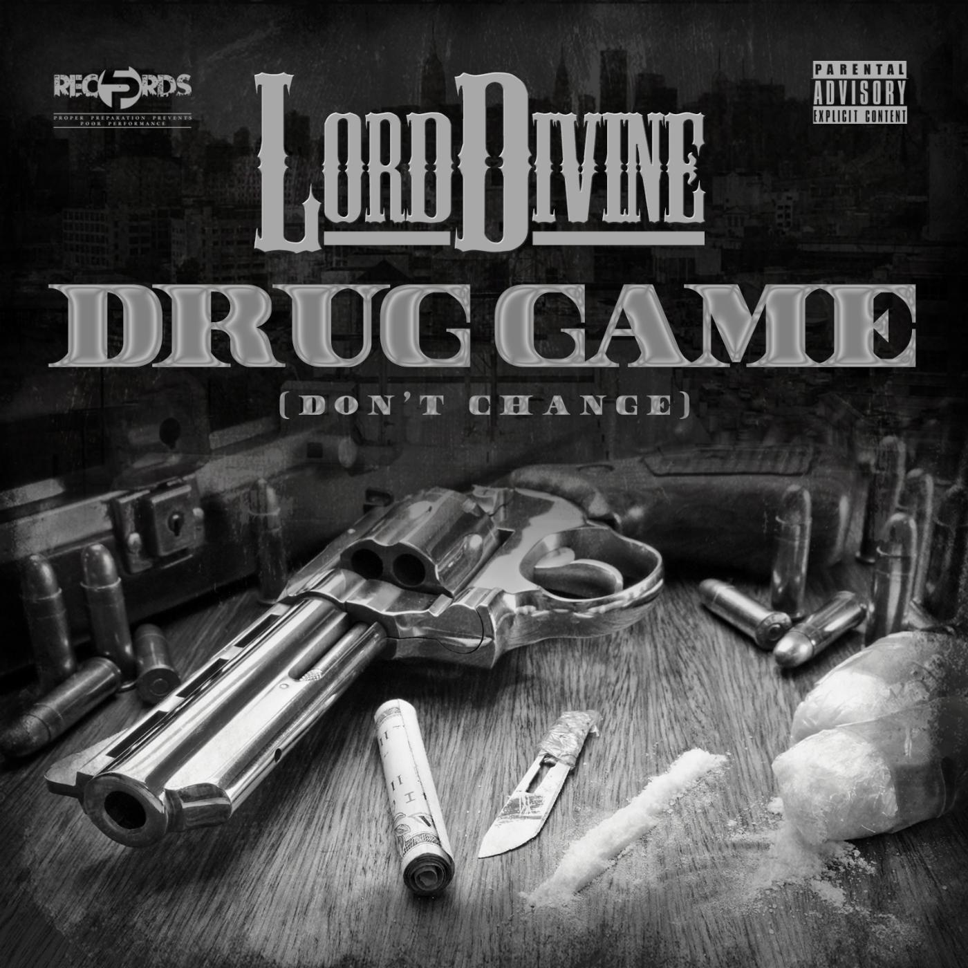 Постер альбома Drug Game (Don't Change)