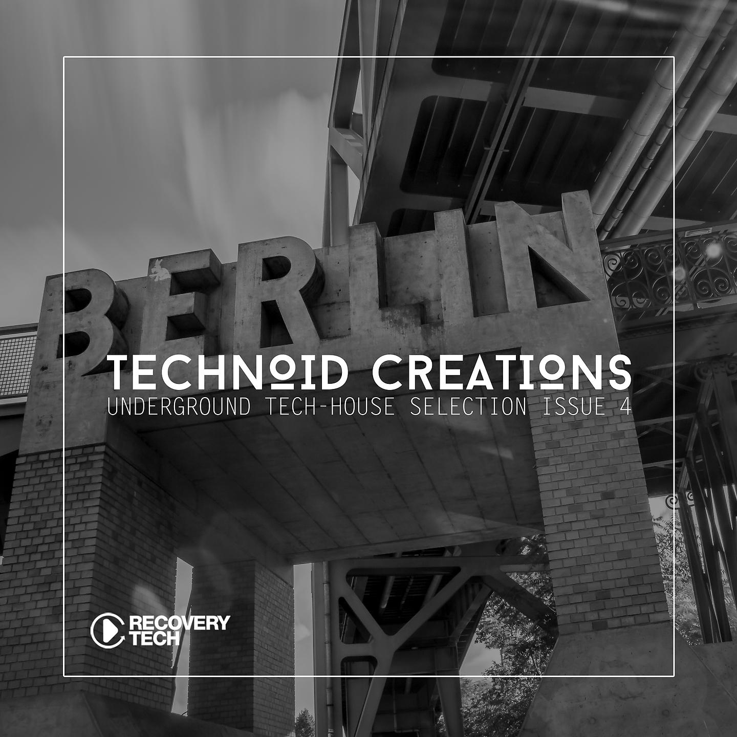 Постер альбома Technoid Creations Issue 4