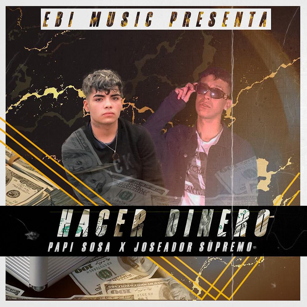 Постер альбома Hacer Dinero
