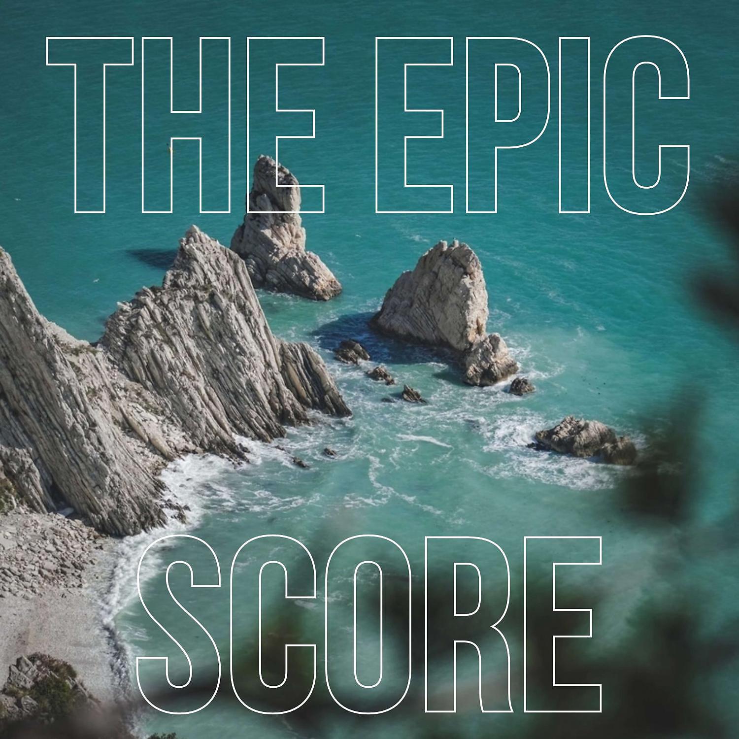 Постер альбома The Epic Score