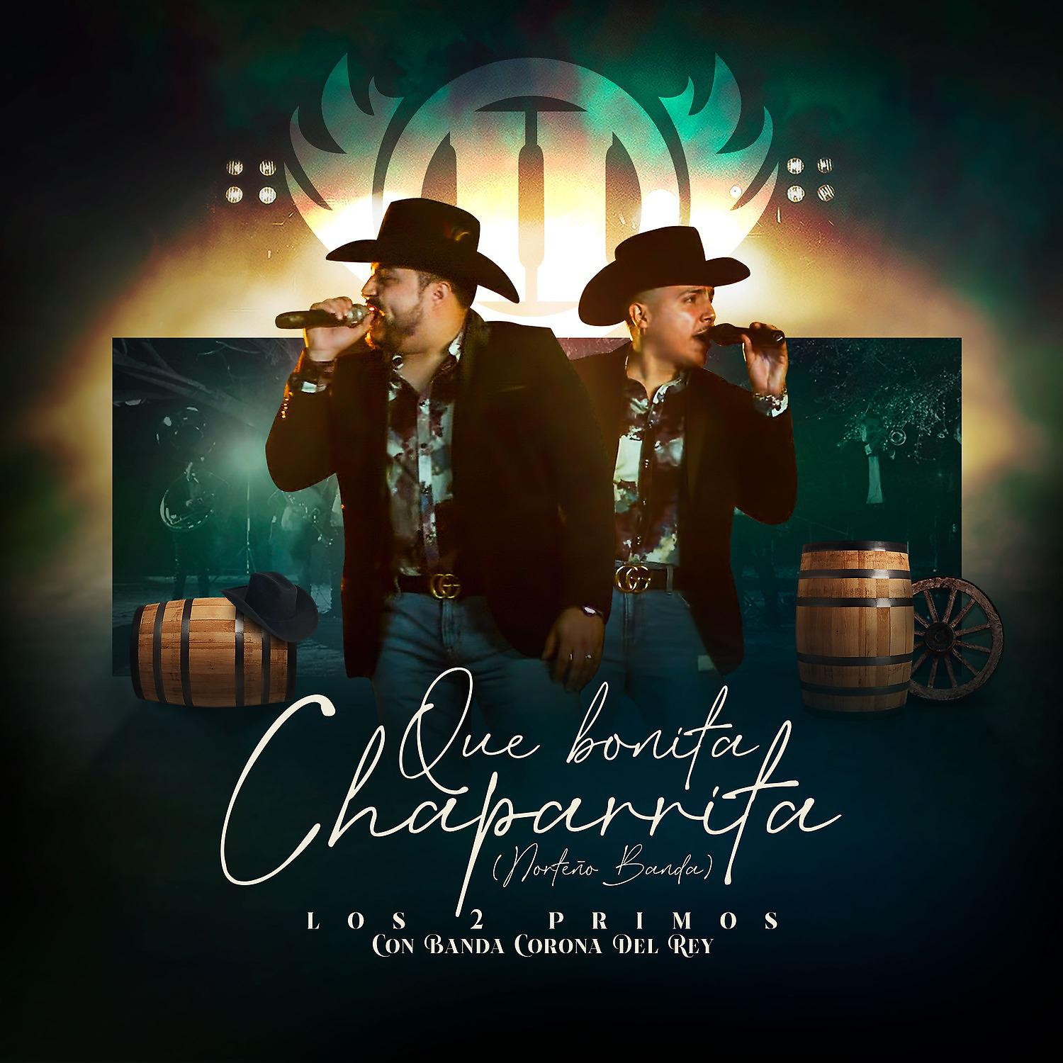 Постер альбома Que Bonita Chaparrita