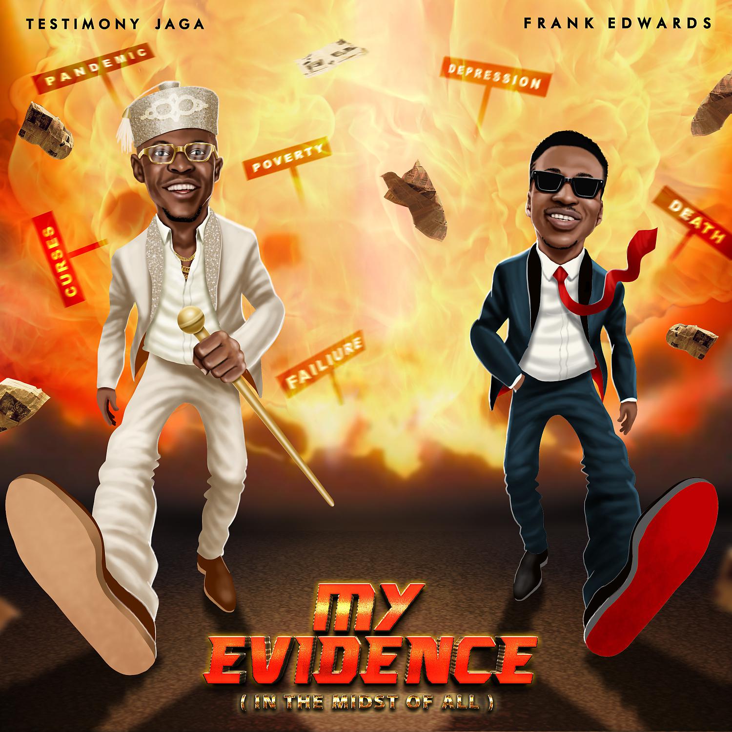 Постер альбома My Evidence (feat. Frank Edwards)