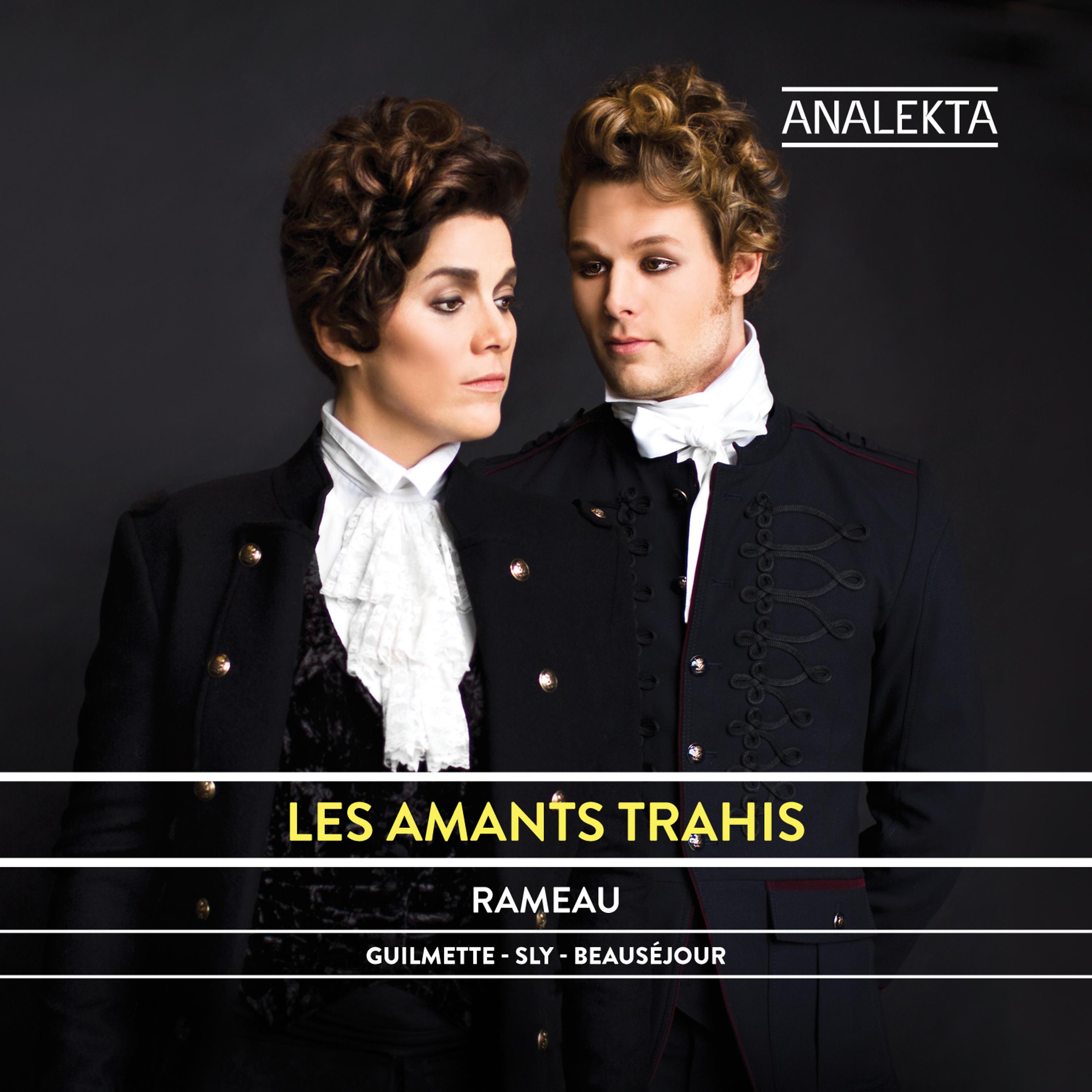 Постер альбома Rameau: Les Amants Trahis