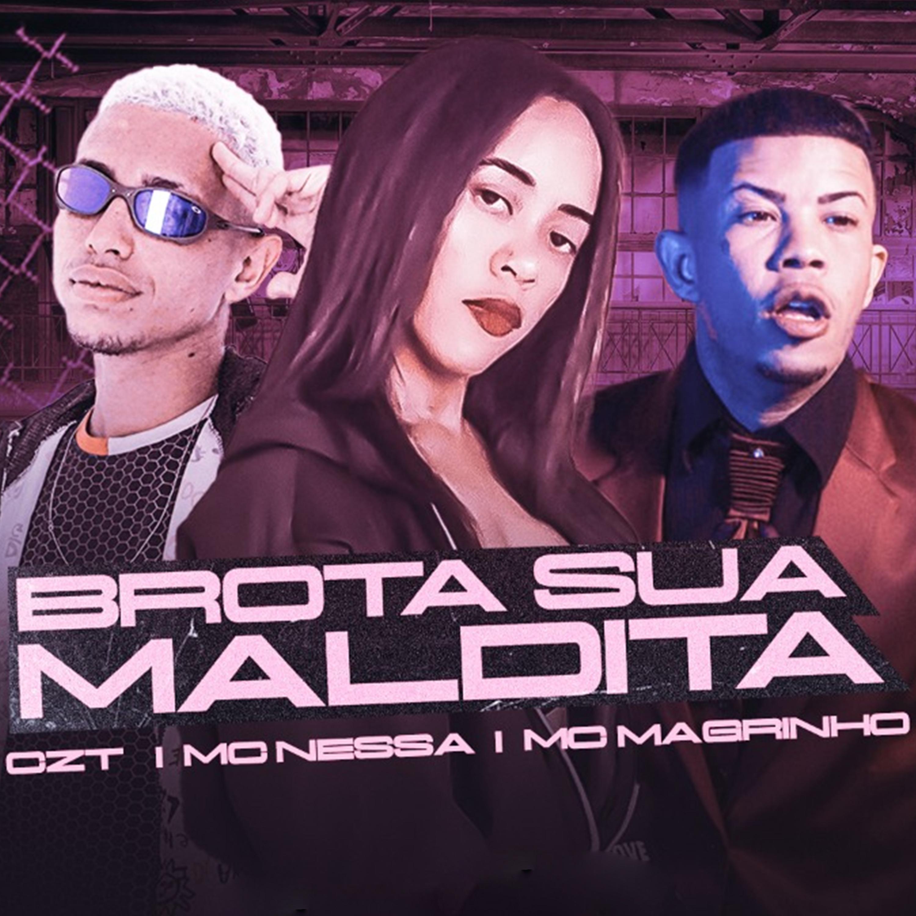 Постер альбома Brota Sua Maldita