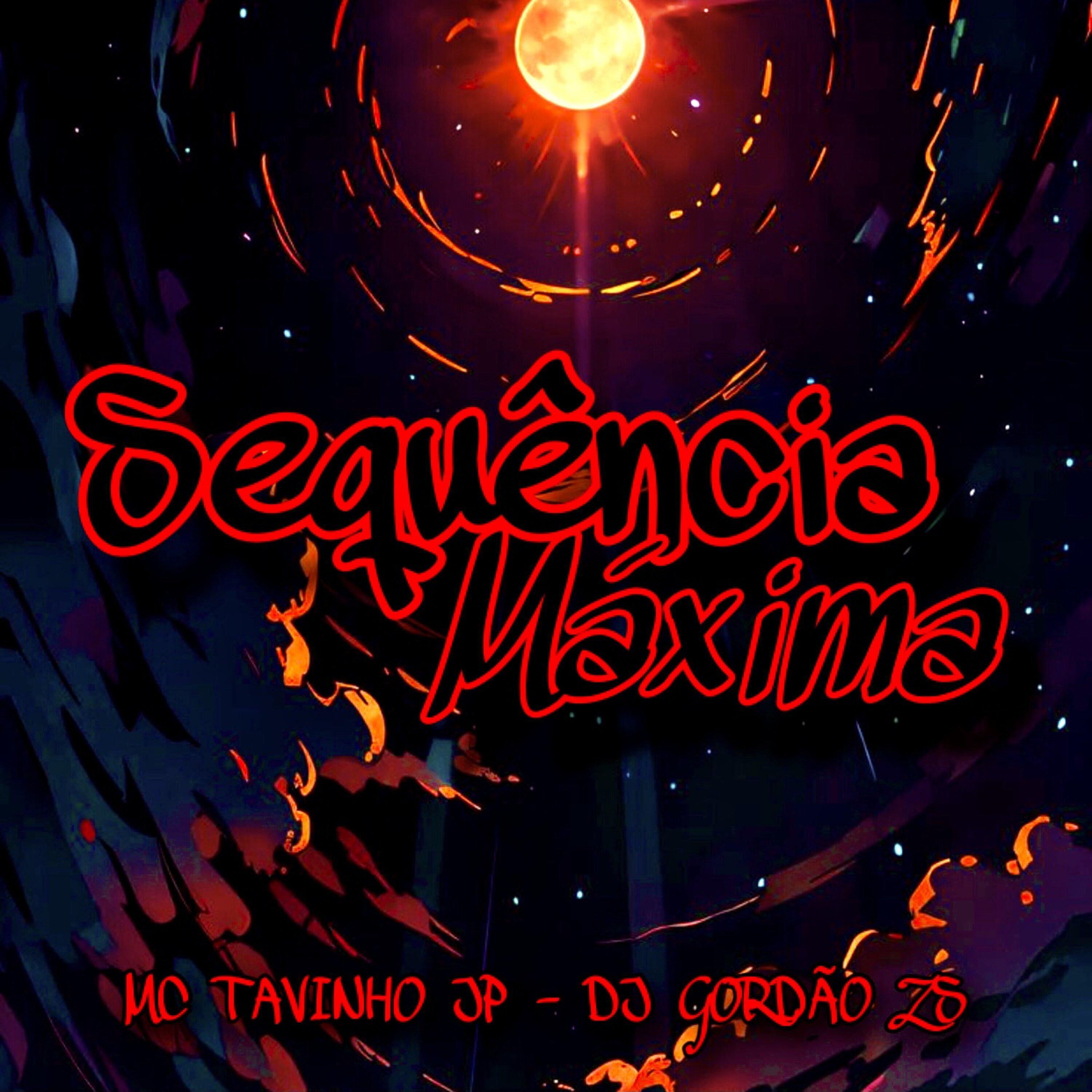 Постер альбома Sequência Máxima