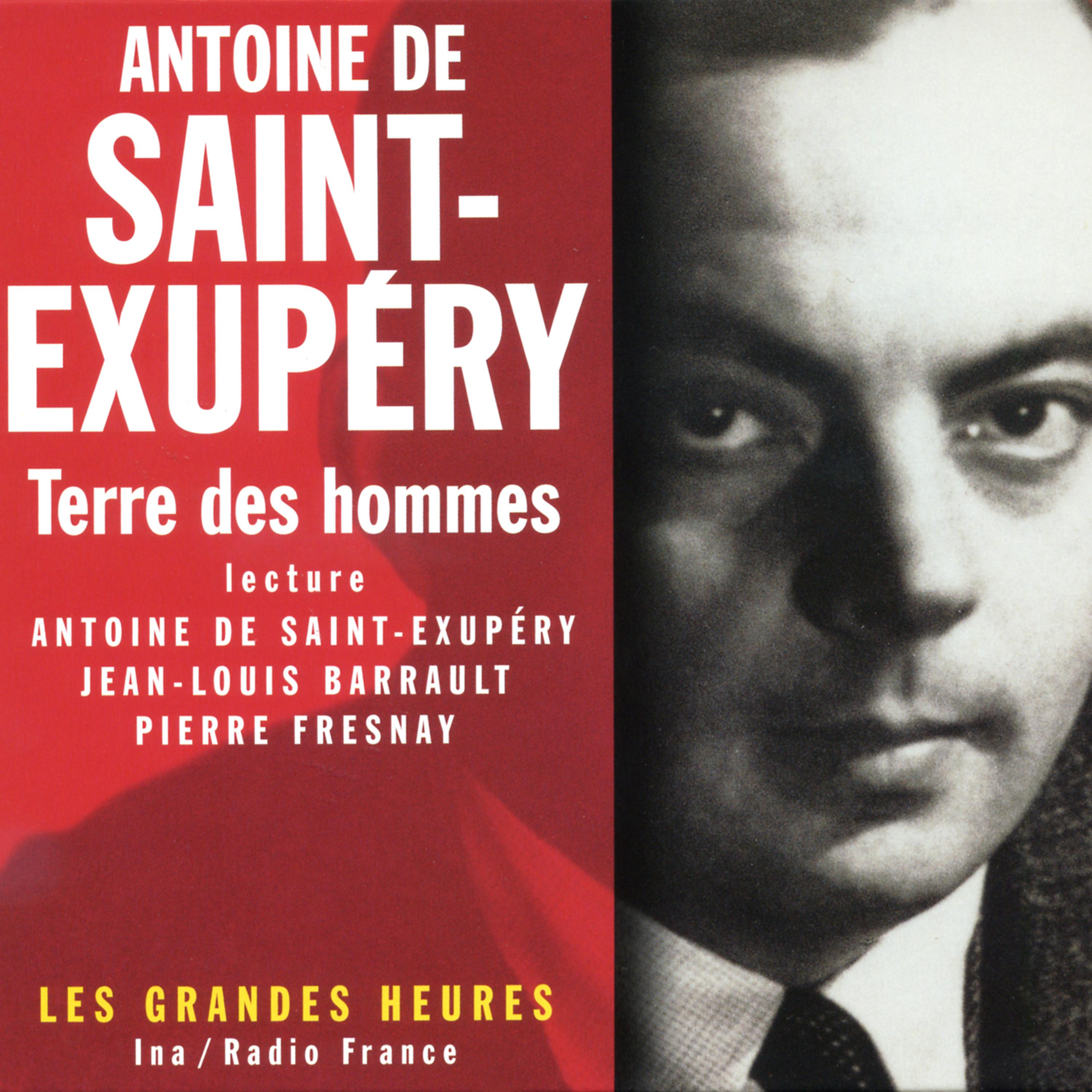 Постер альбома Terre des hommes - Les Grandes Heures