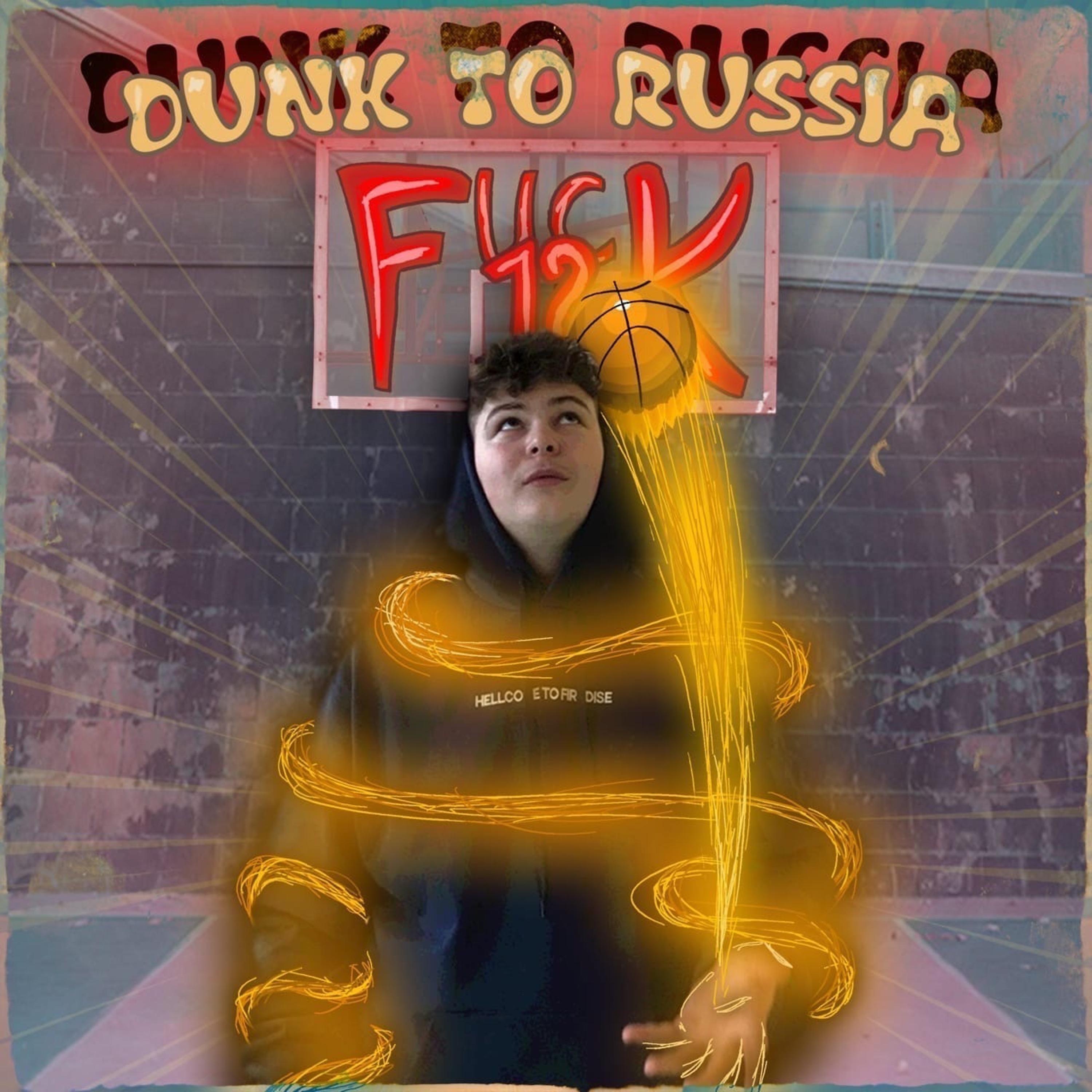 Постер альбома Dunk To Russia