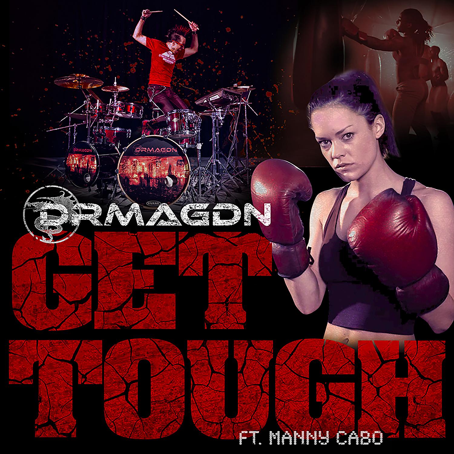 Постер альбома Get Tough (feat. Manny Cabo)
