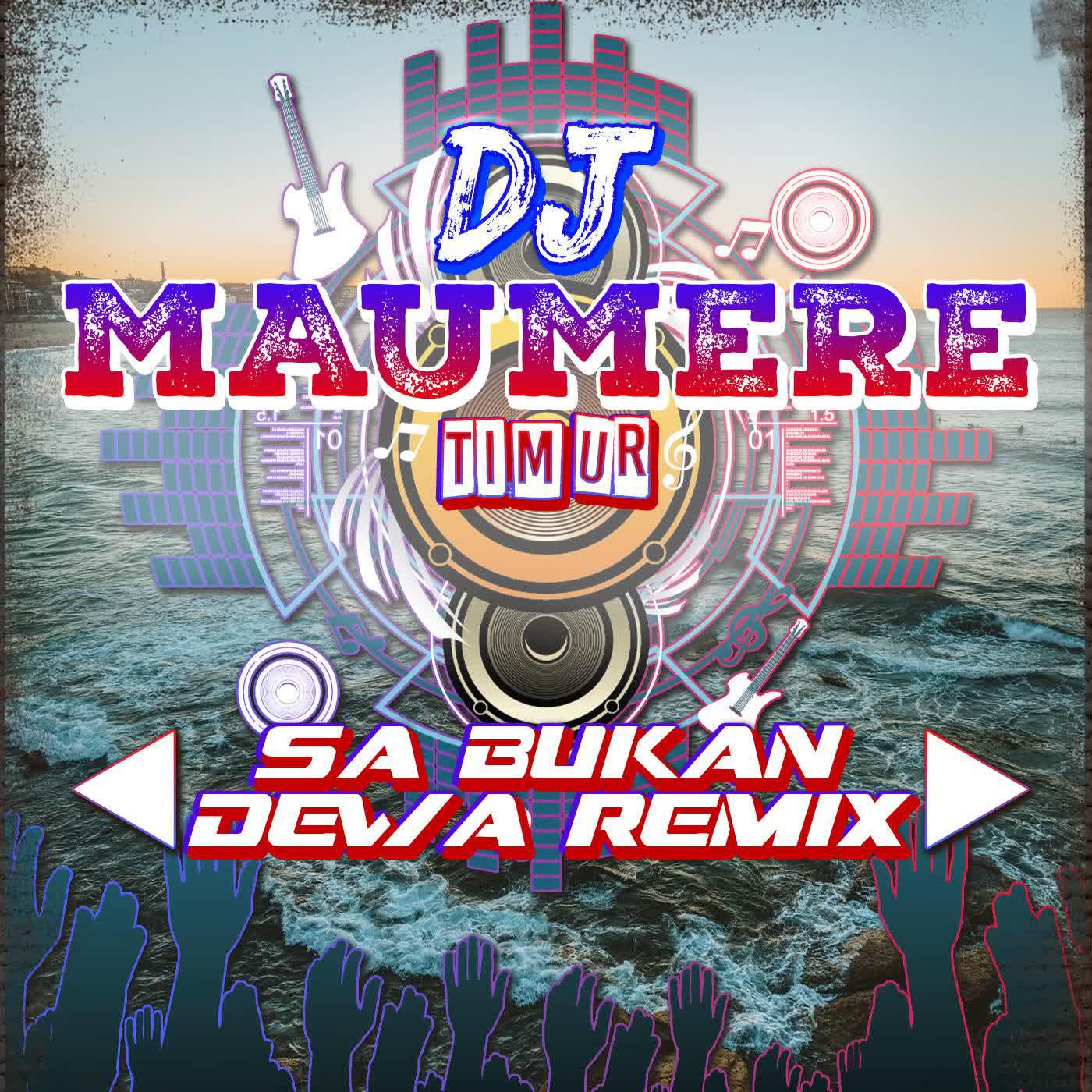 Постер альбома DJ Sa Bukan Dewa Remix