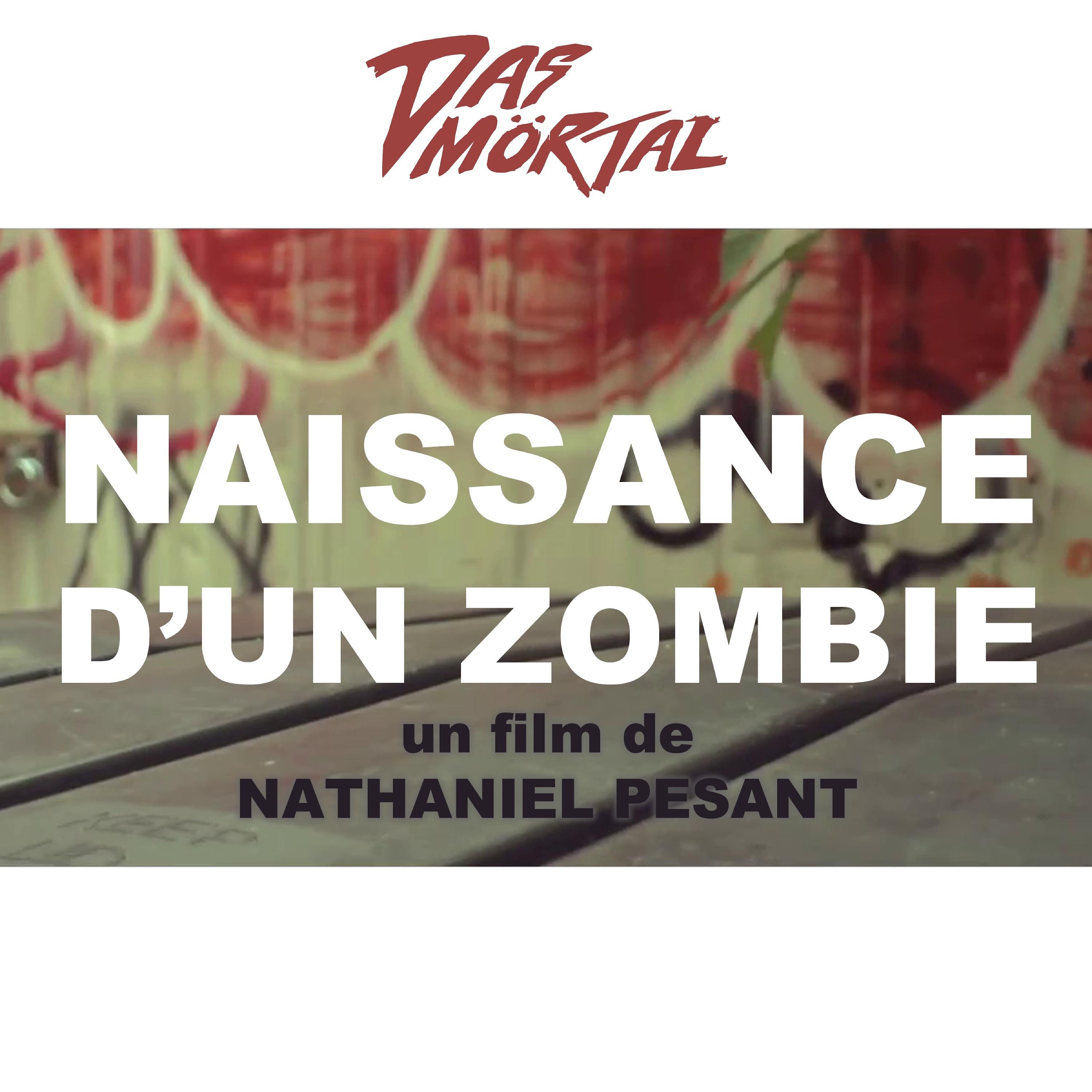 Постер альбома Naissance d'un zombie (Original Motion Picture Soundtrack)