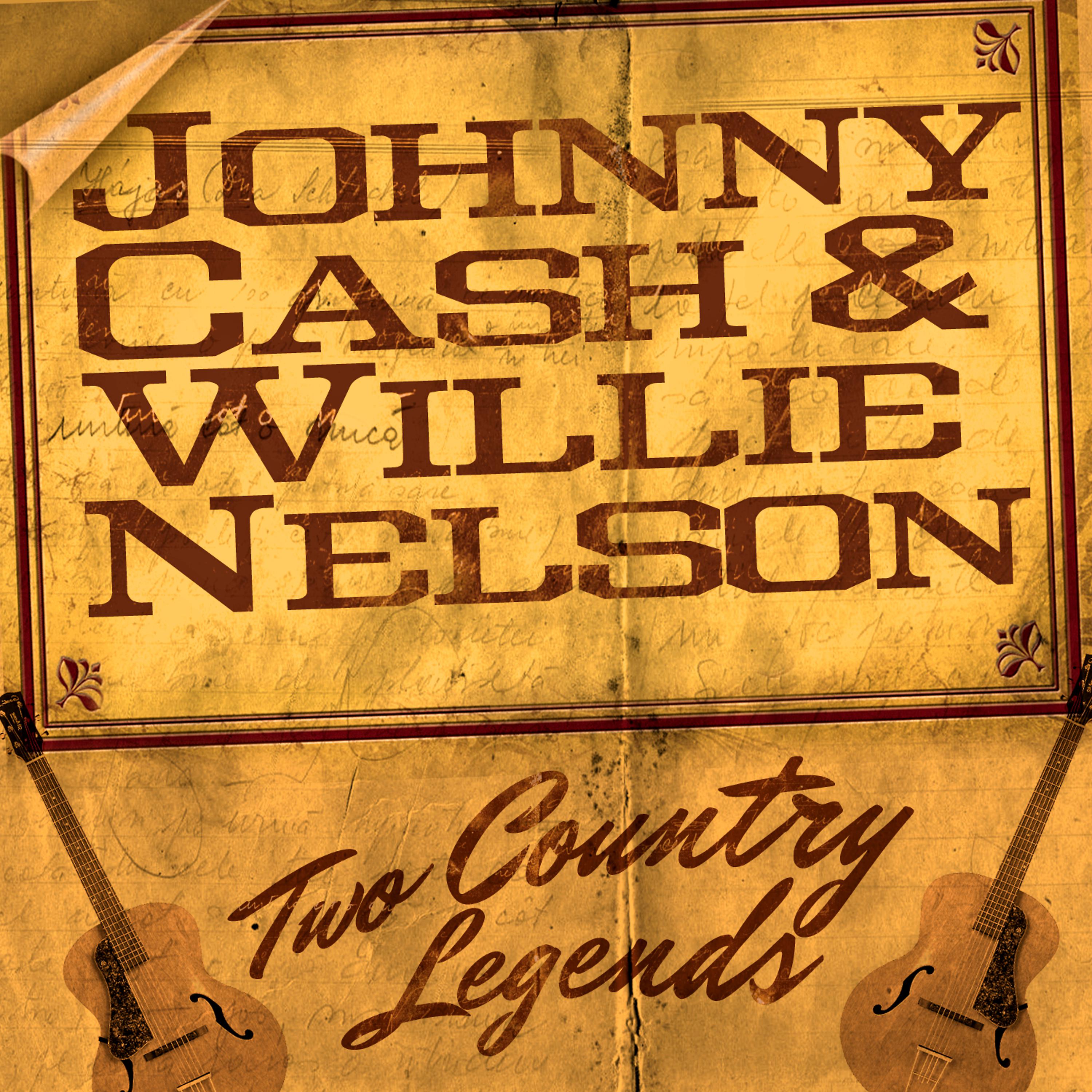 Постер альбома Cash & Nelson : Two Country Music Legends