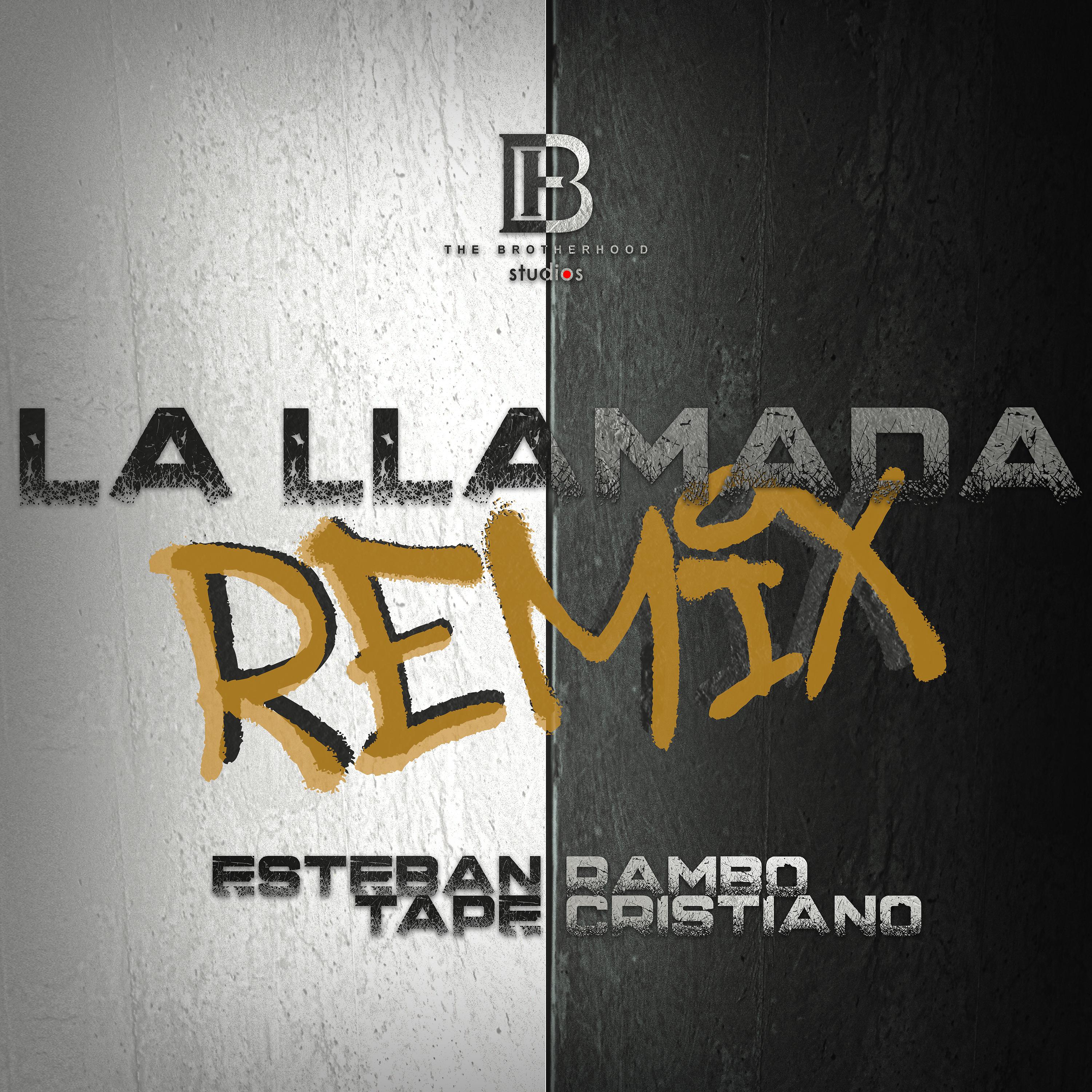 Постер альбома La Llamada (Remix)