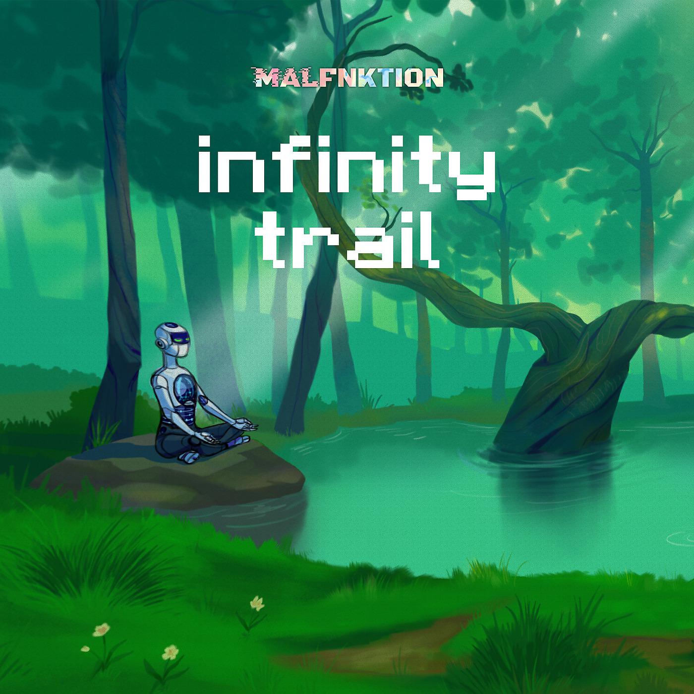 Постер альбома Infinity Trail