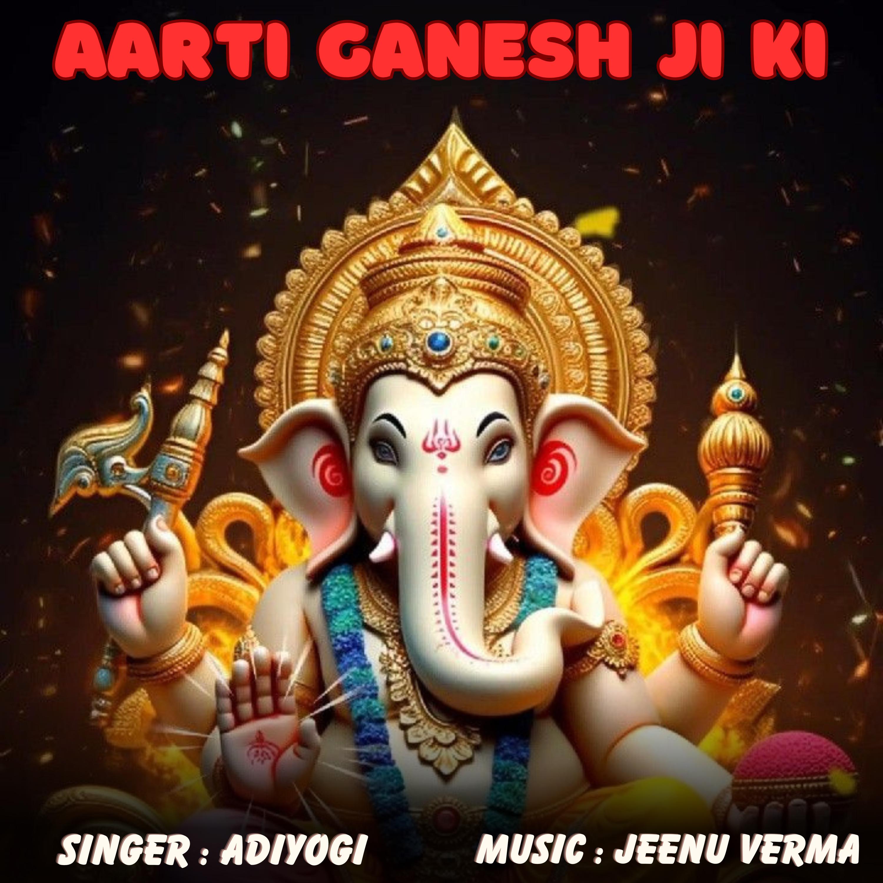 Постер альбома Aarti Ganesh Ji Ki
