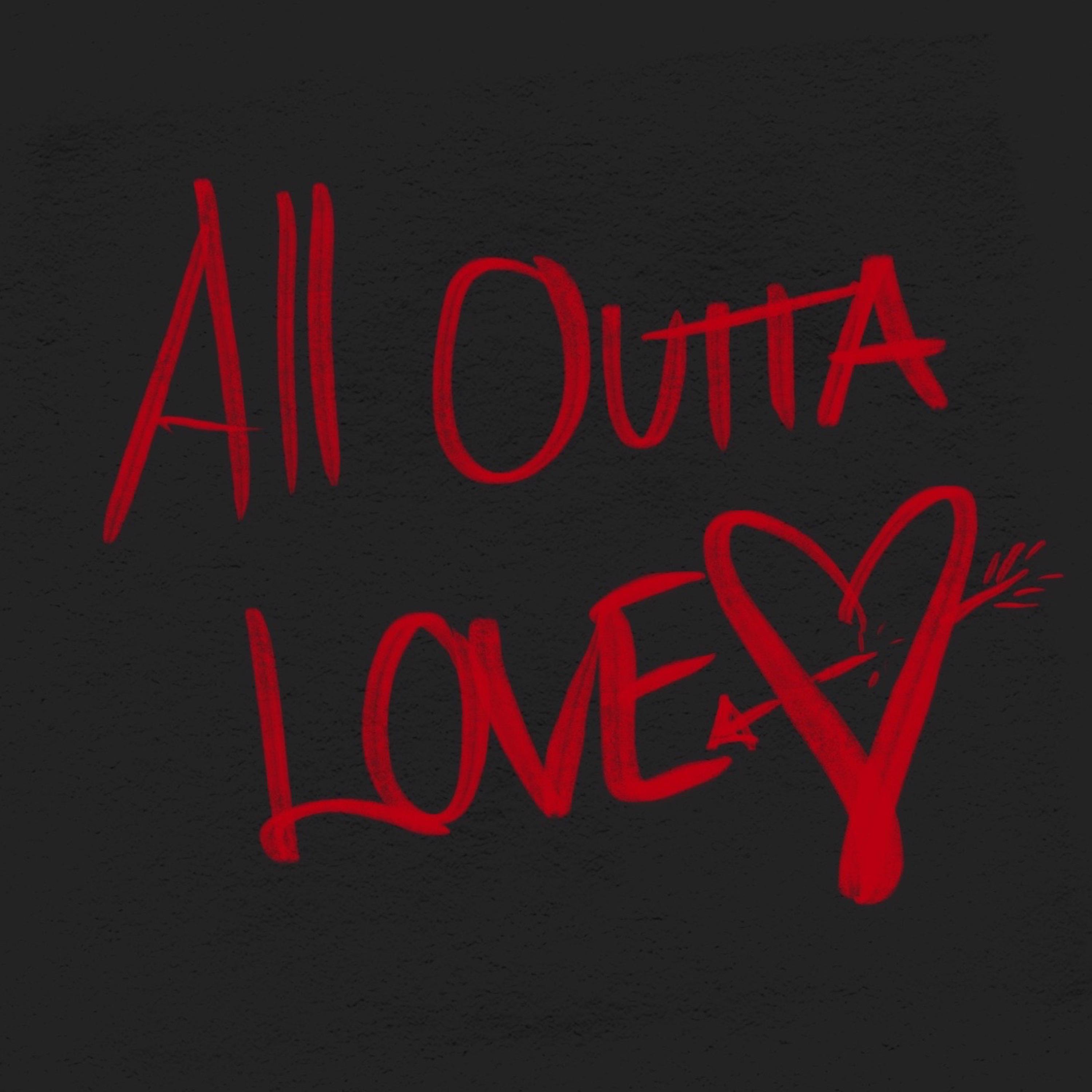 Постер альбома All Outta Love