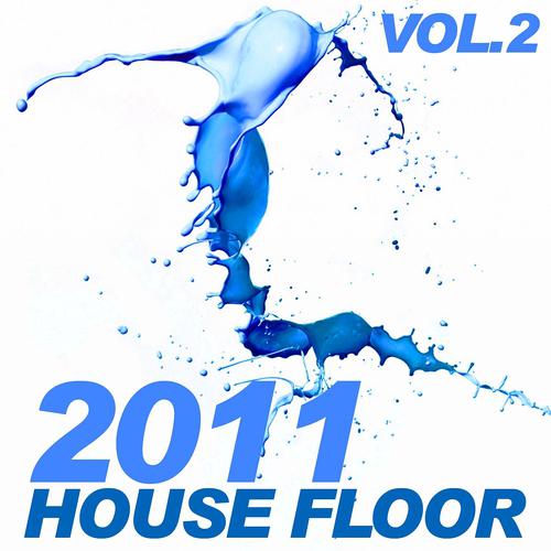 Постер альбома 2011 House Floor, vol. 2
