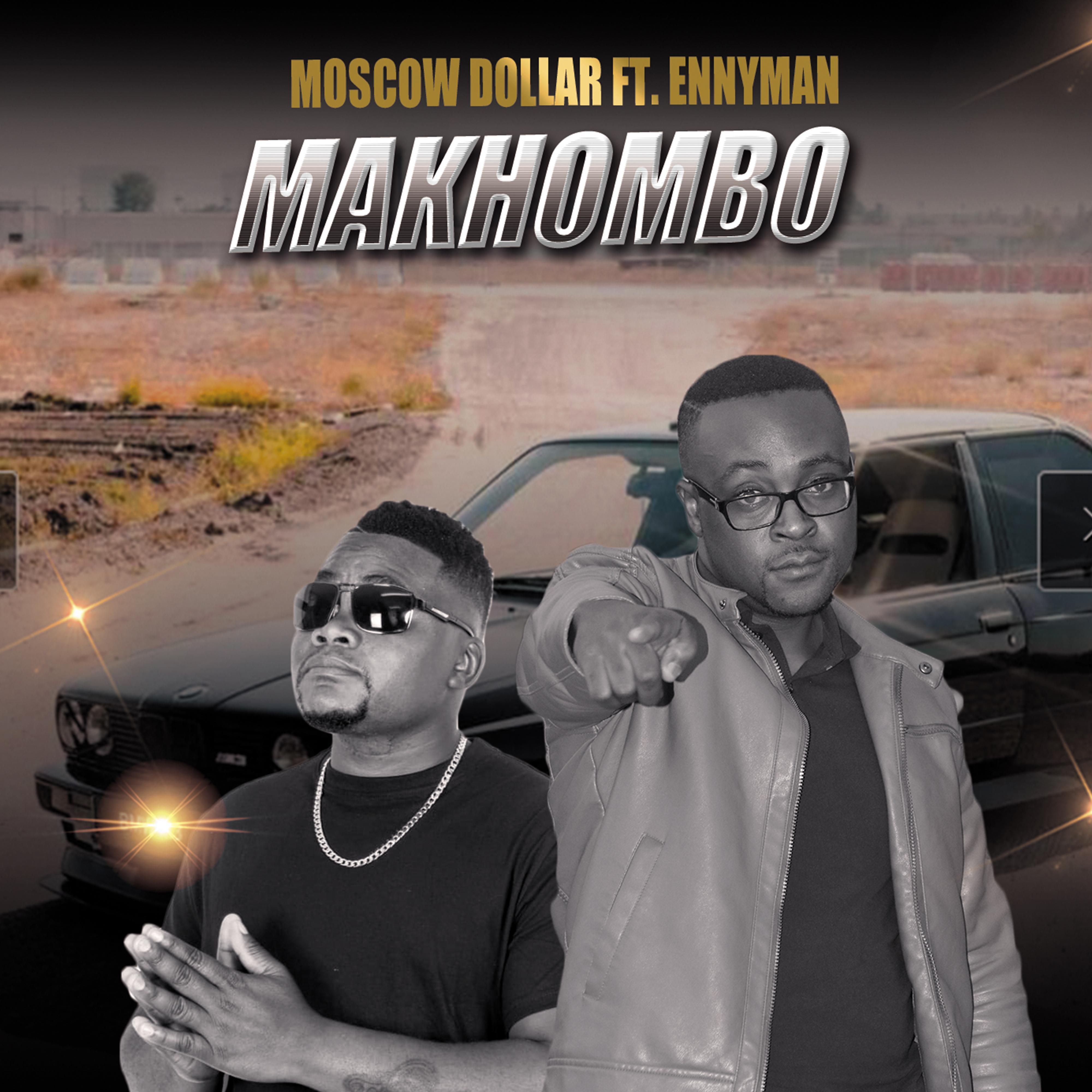 Постер альбома Makhombo (feat. Ennyman)