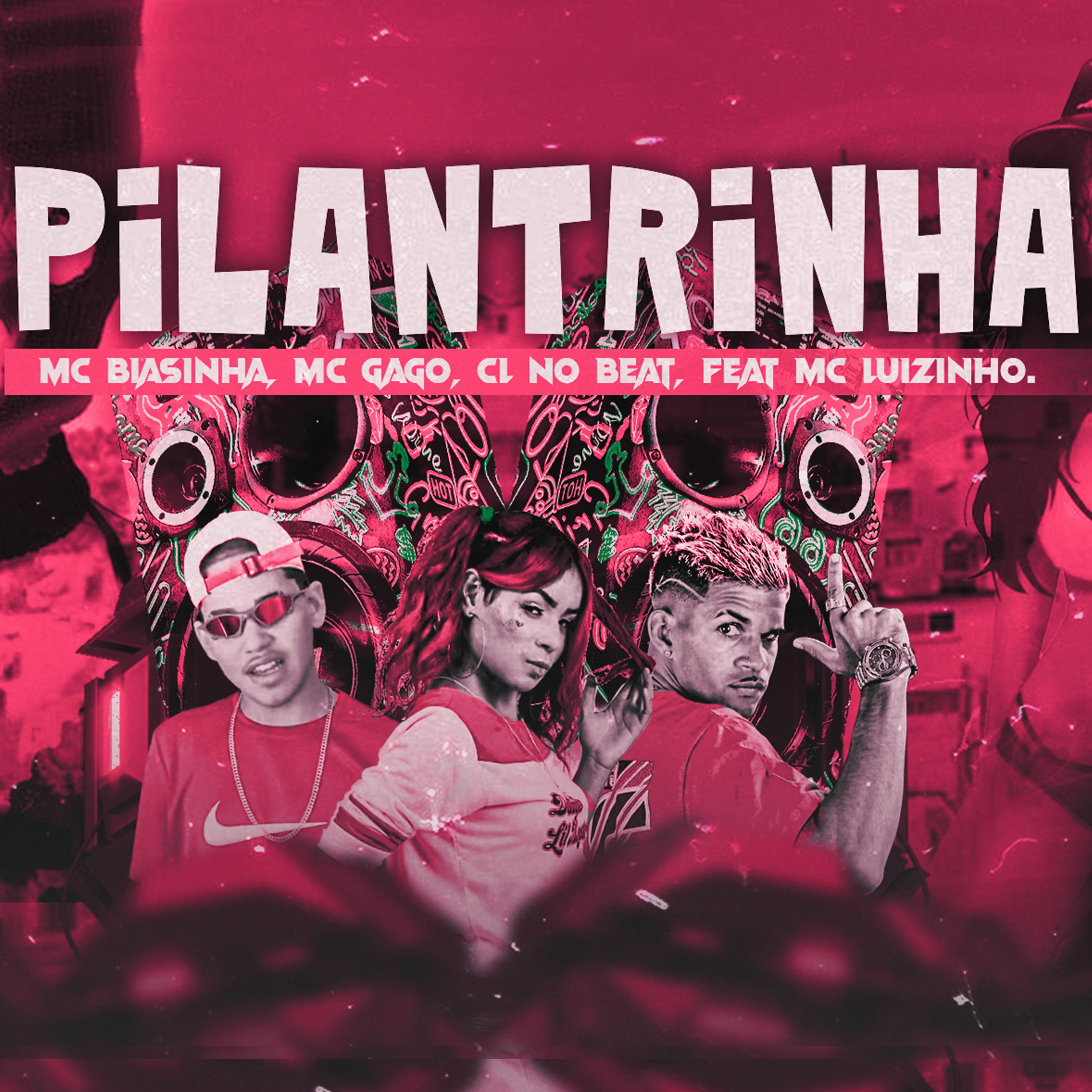 Постер альбома Pilantrinha