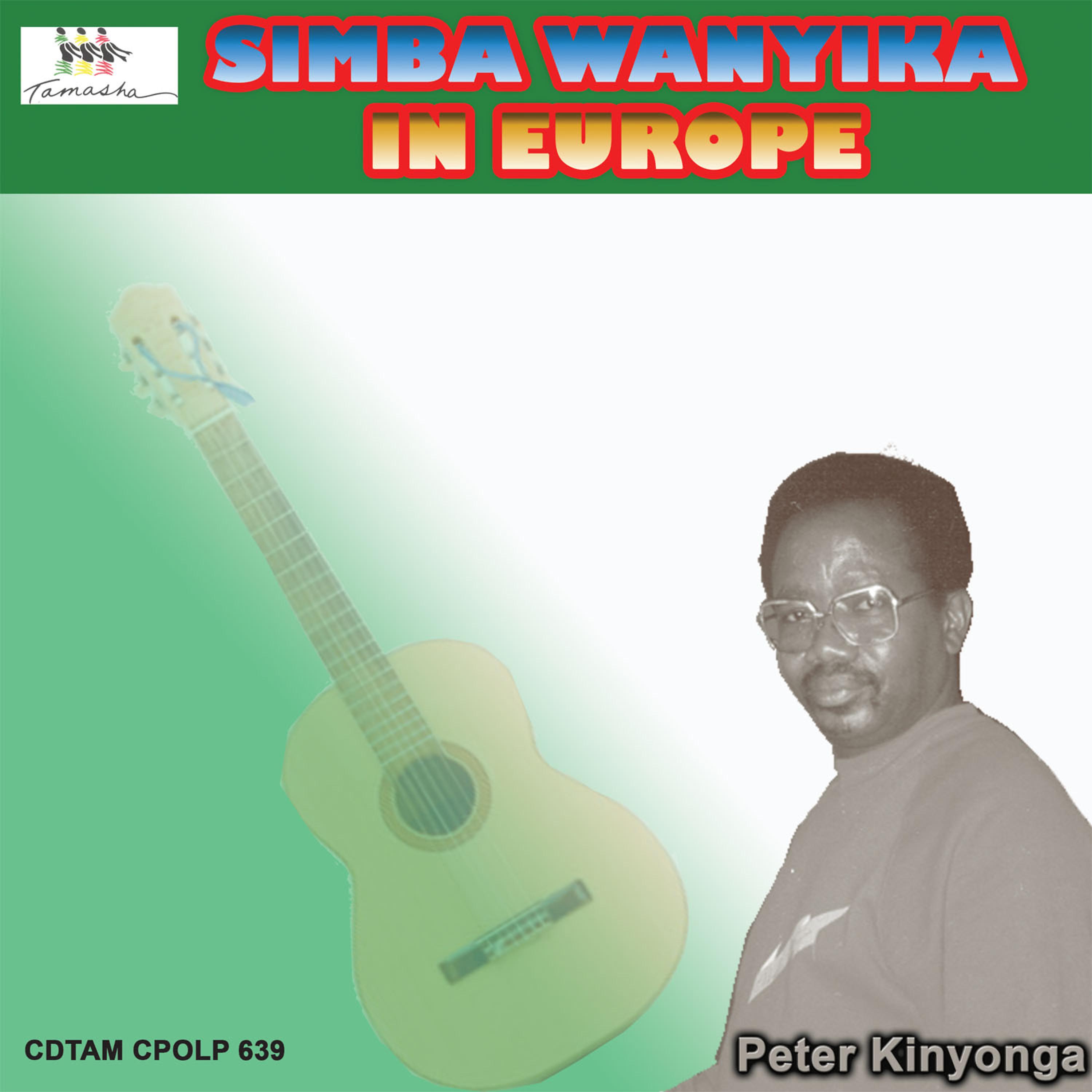 Постер альбома Simba Wanyika In Europe