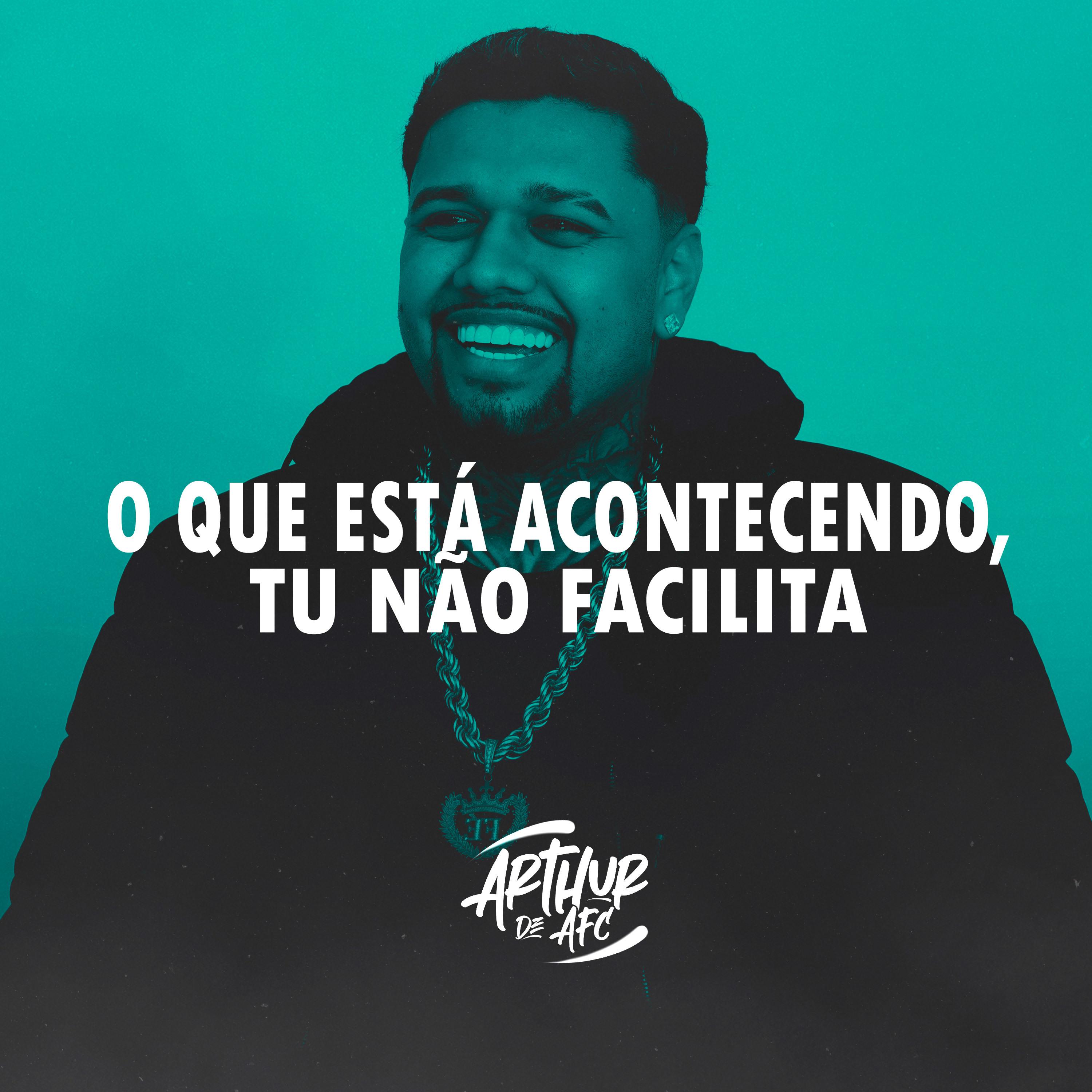 Постер альбома O Que Está Acontecendo, Tu Não Facilita
