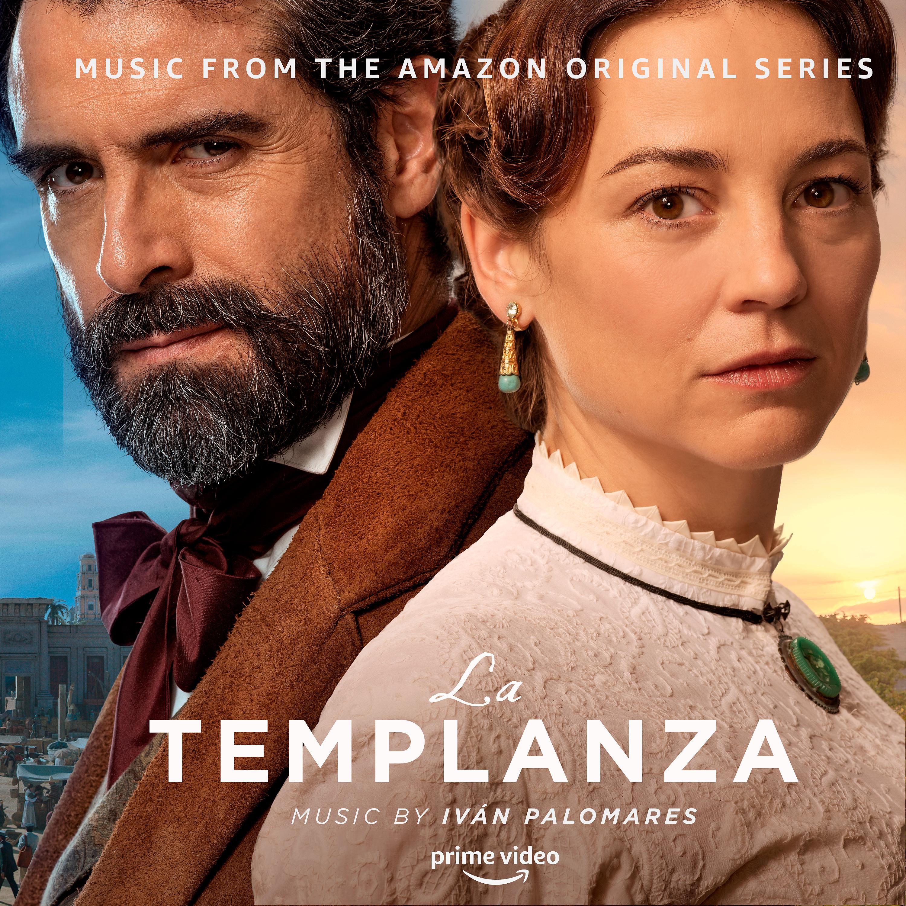 Постер альбома La Templanza (Music from the Amazon Original Series)