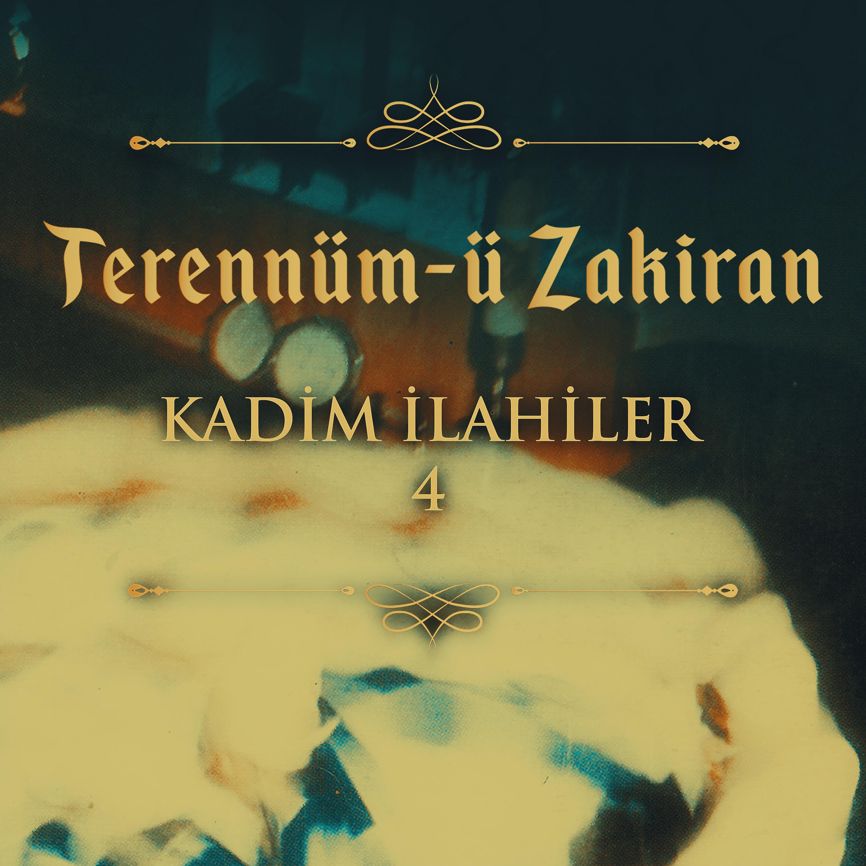Постер альбома Kadim İlahiler 4