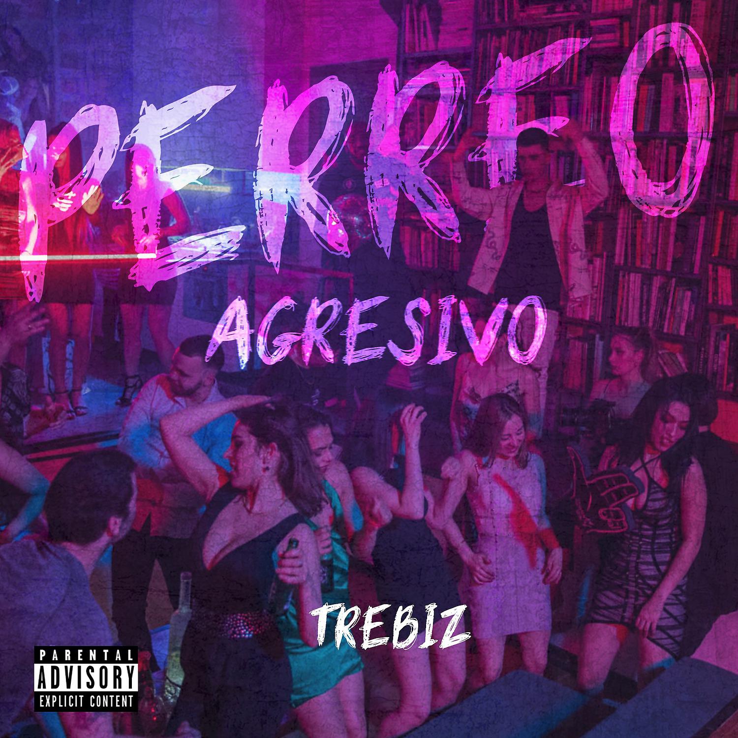 Постер альбома Perreo Agresivo