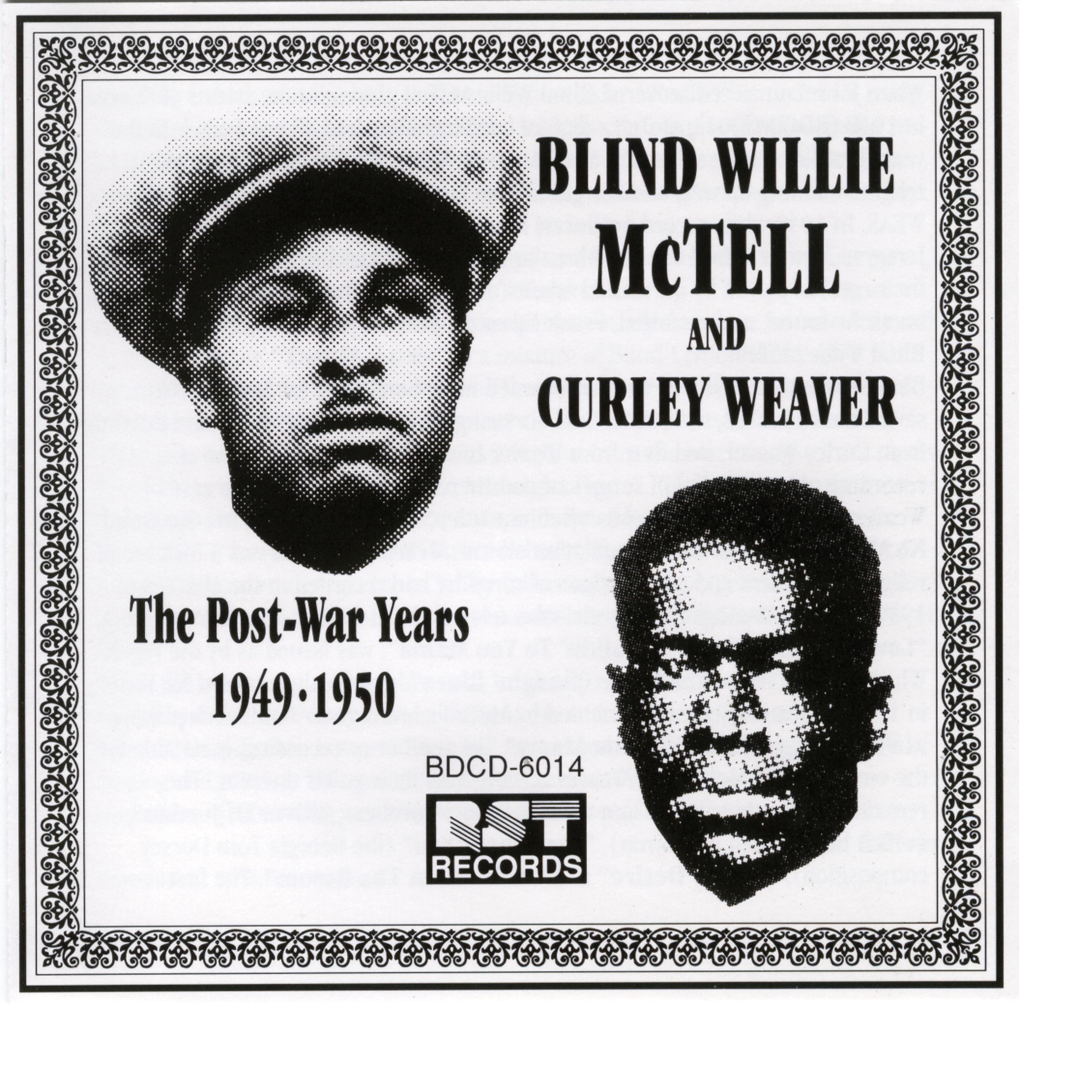 Постер альбома The Postwar Recordings Of Blind Willie McTell & Curley Weaver (1949-1950)