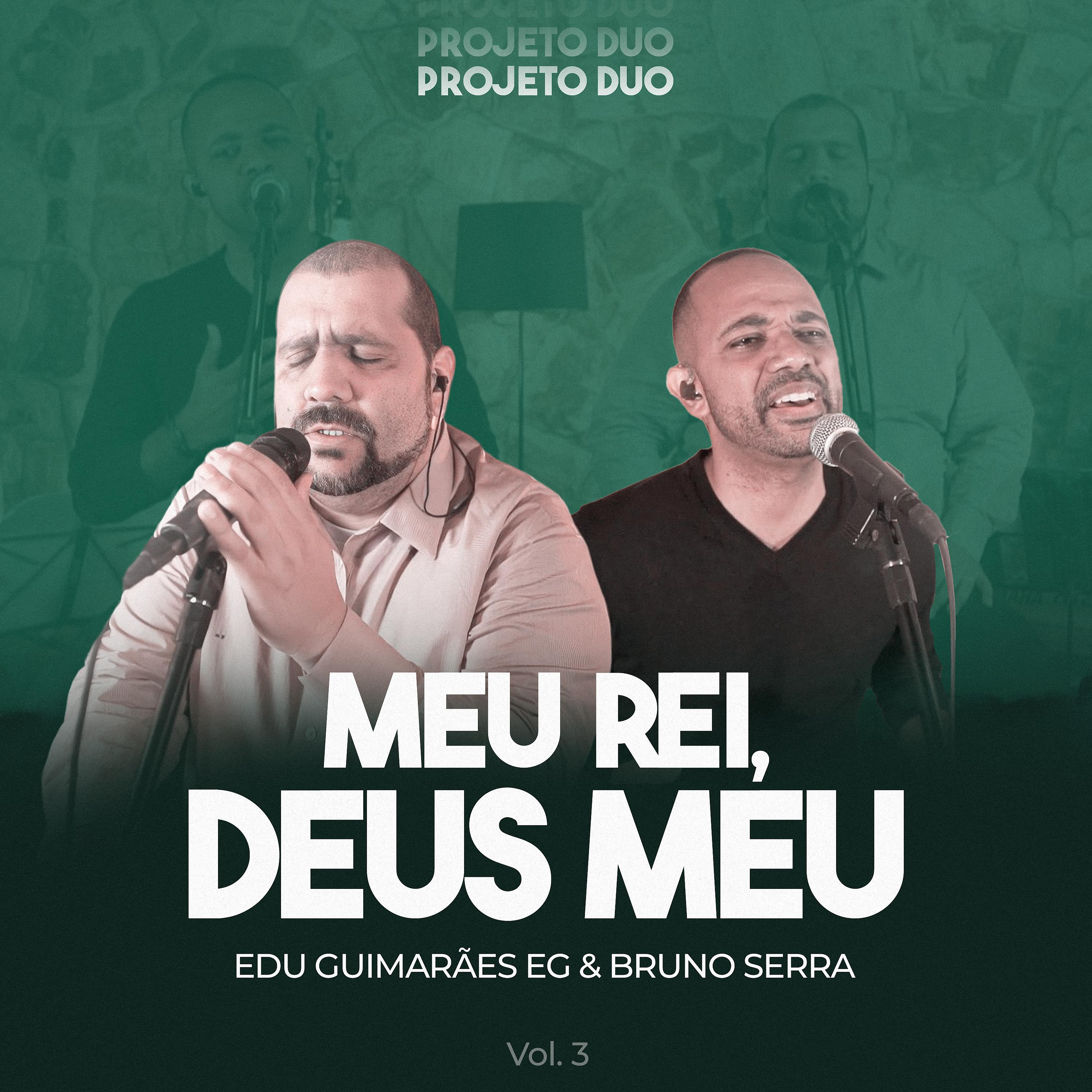 Постер альбома Meu Rei, Deus Meu: Projeto Duo, Vol. 3