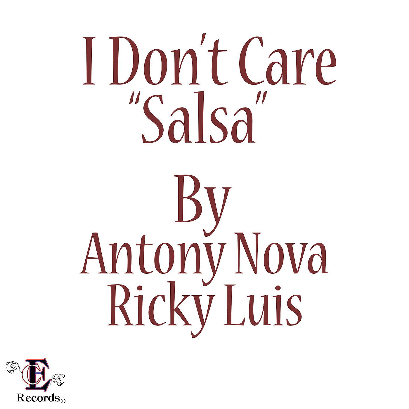 Постер альбома I Don't Care (Salsa)