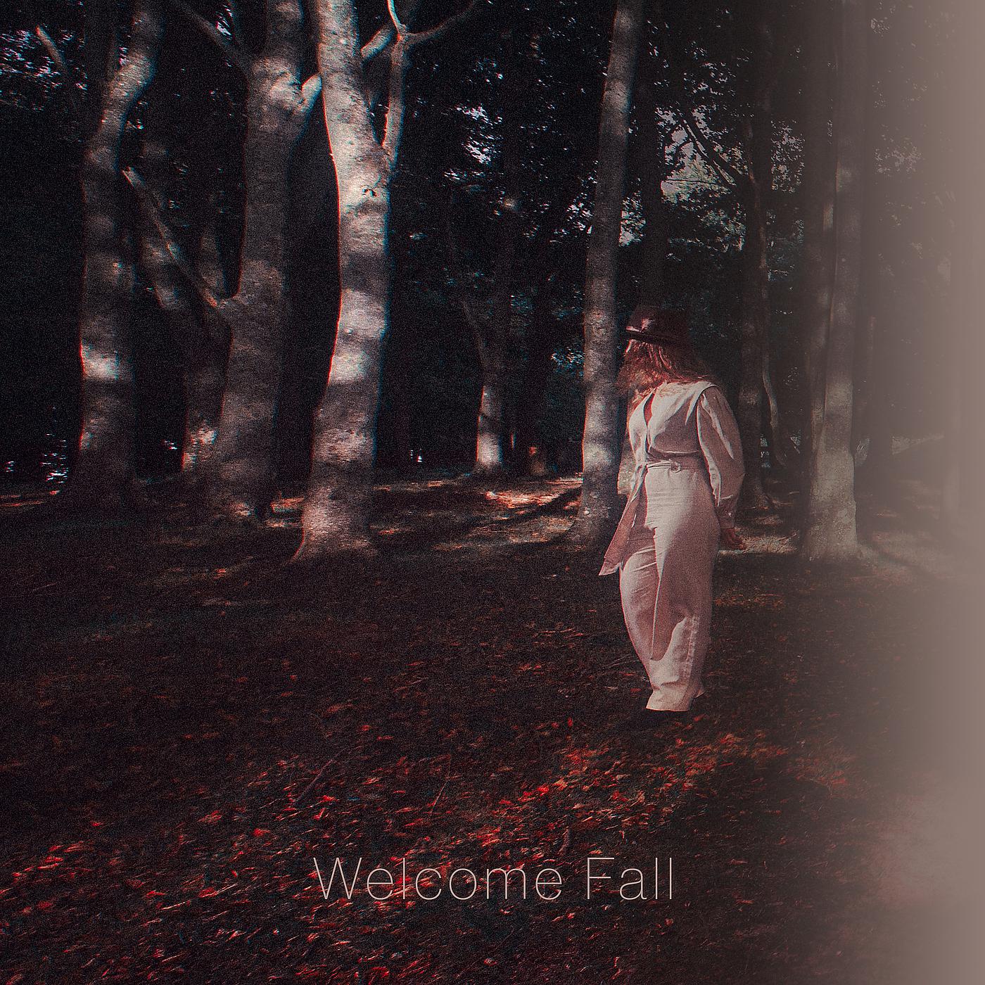 Постер альбома Welcome Fall